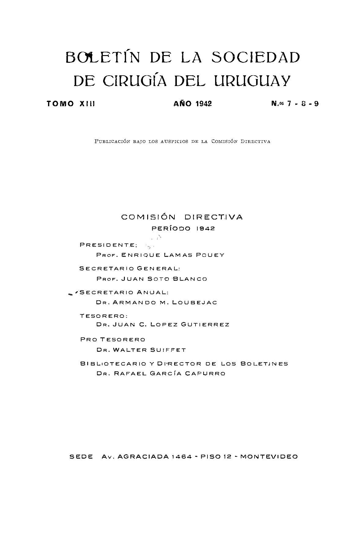 					Ver Vol. 13 Núm. 7-8-9 (1942): Boletín de la Sociedad de Cirugía del Uruguay
				
