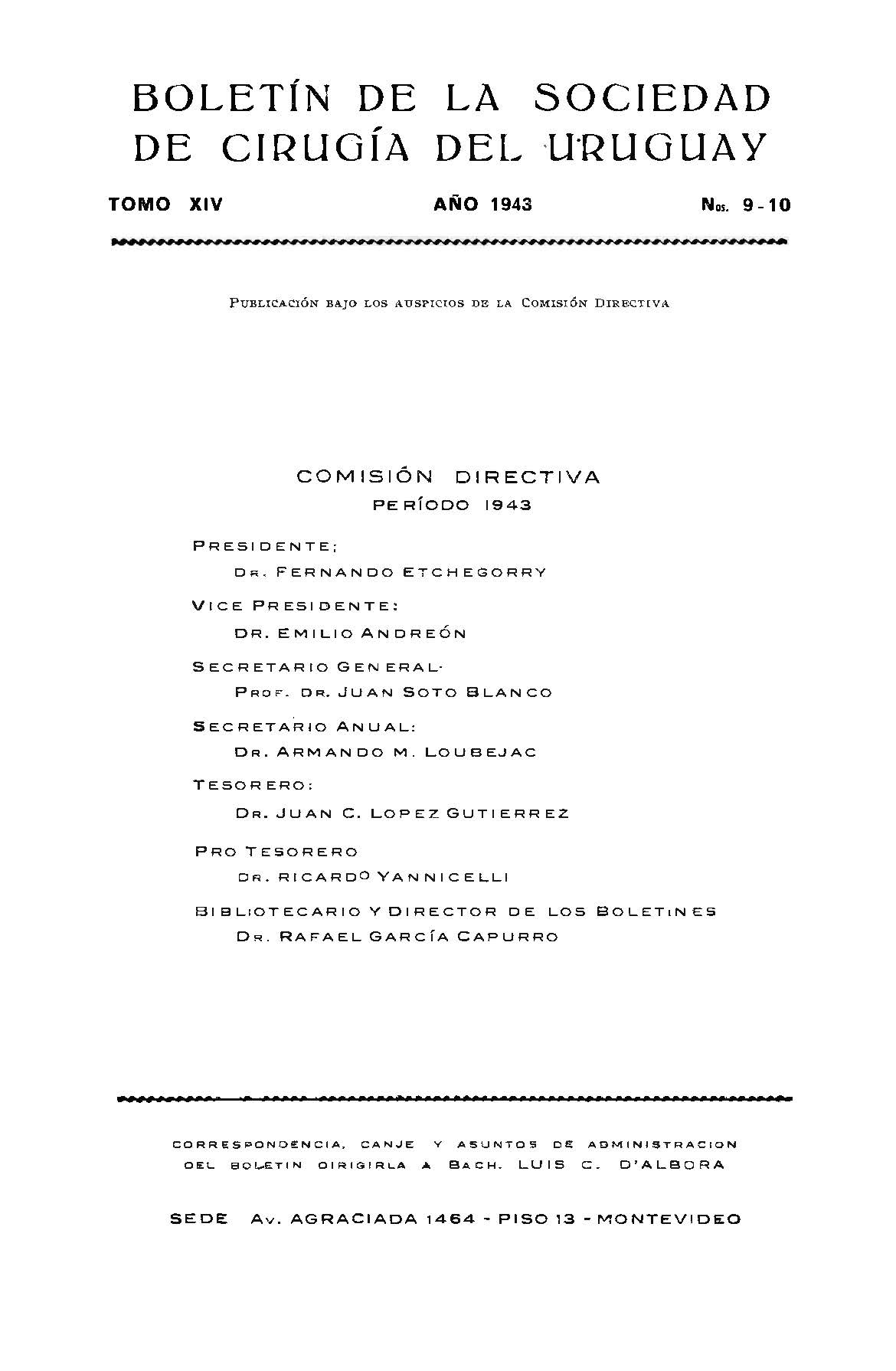 					Ver Vol. 14 Núm. 9-10 (1943): Boletín de la Sociedad de Cirugía del Uruguay
				