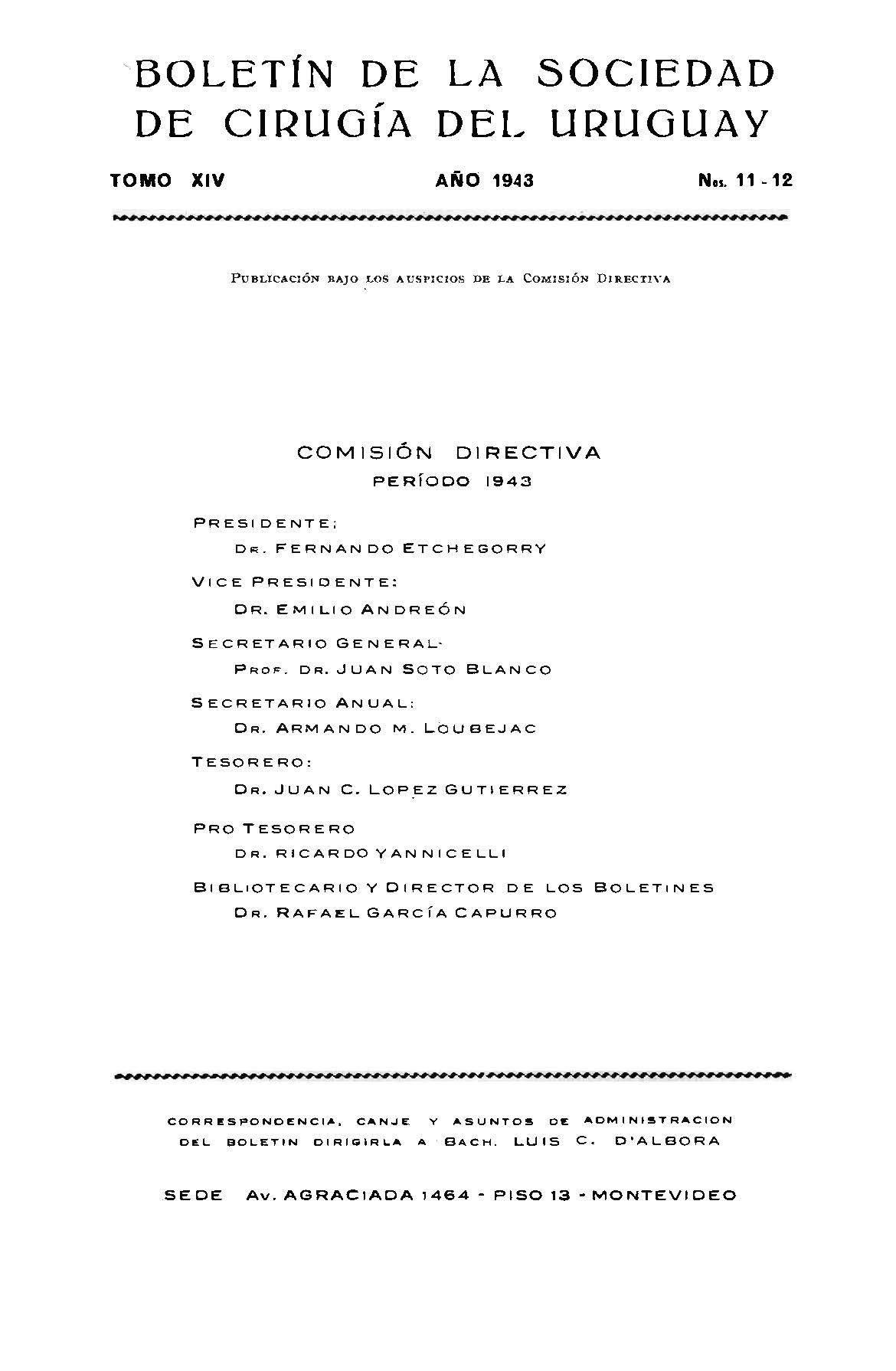 					Ver Vol. 14 Núm. 11-12 (1943): Boletín de la Sociedad de Cirugía del Uruguay
				