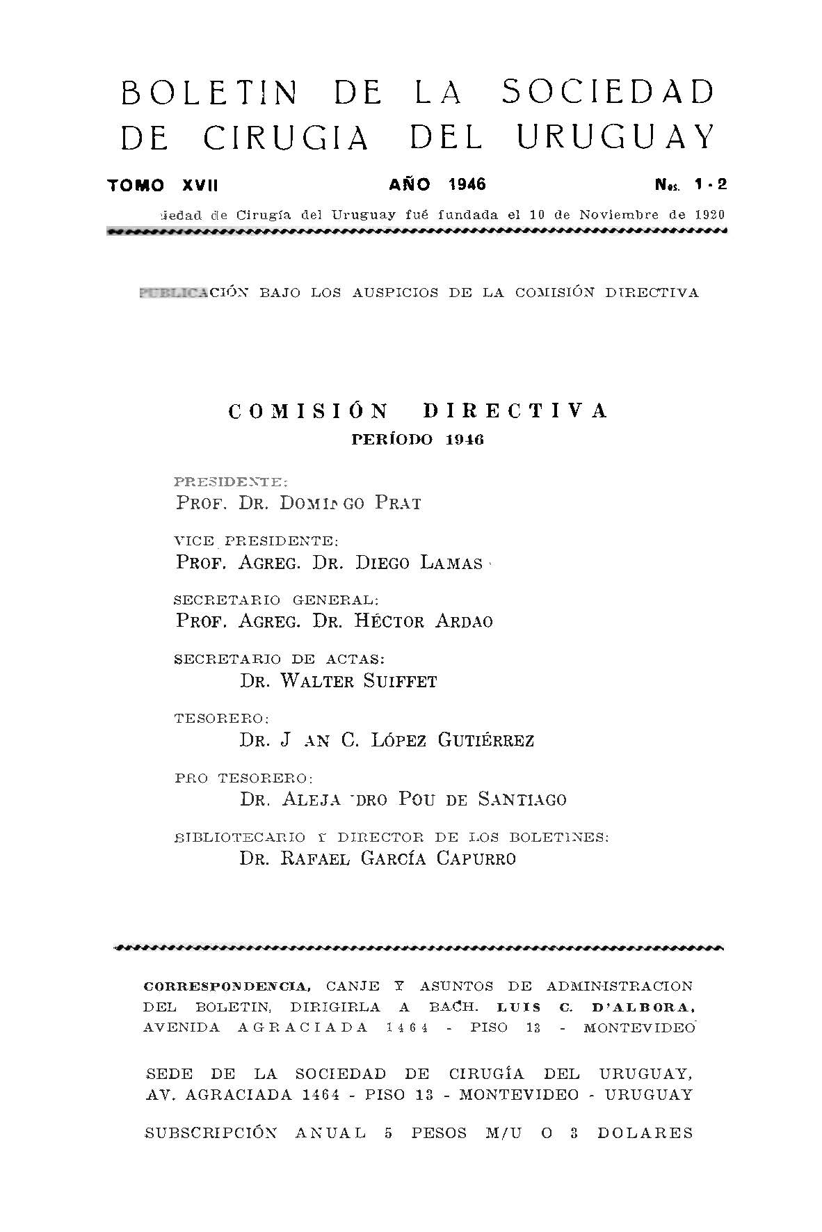					Ver Vol. 17 Núm. 1-2 (1946): Boletín de la Sociedad de Cirugía del Uruguay
				