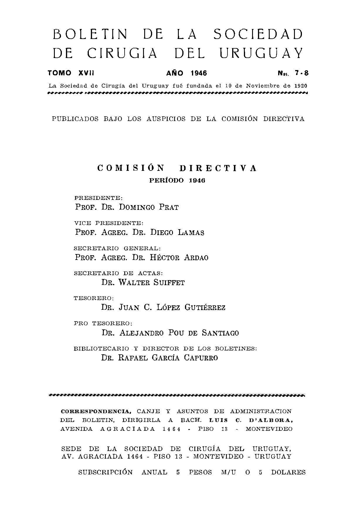 					Ver Vol. 17 Núm. 7-8 (1946): Boletín de la Sociedad de Cirugía del Uruguay
				
