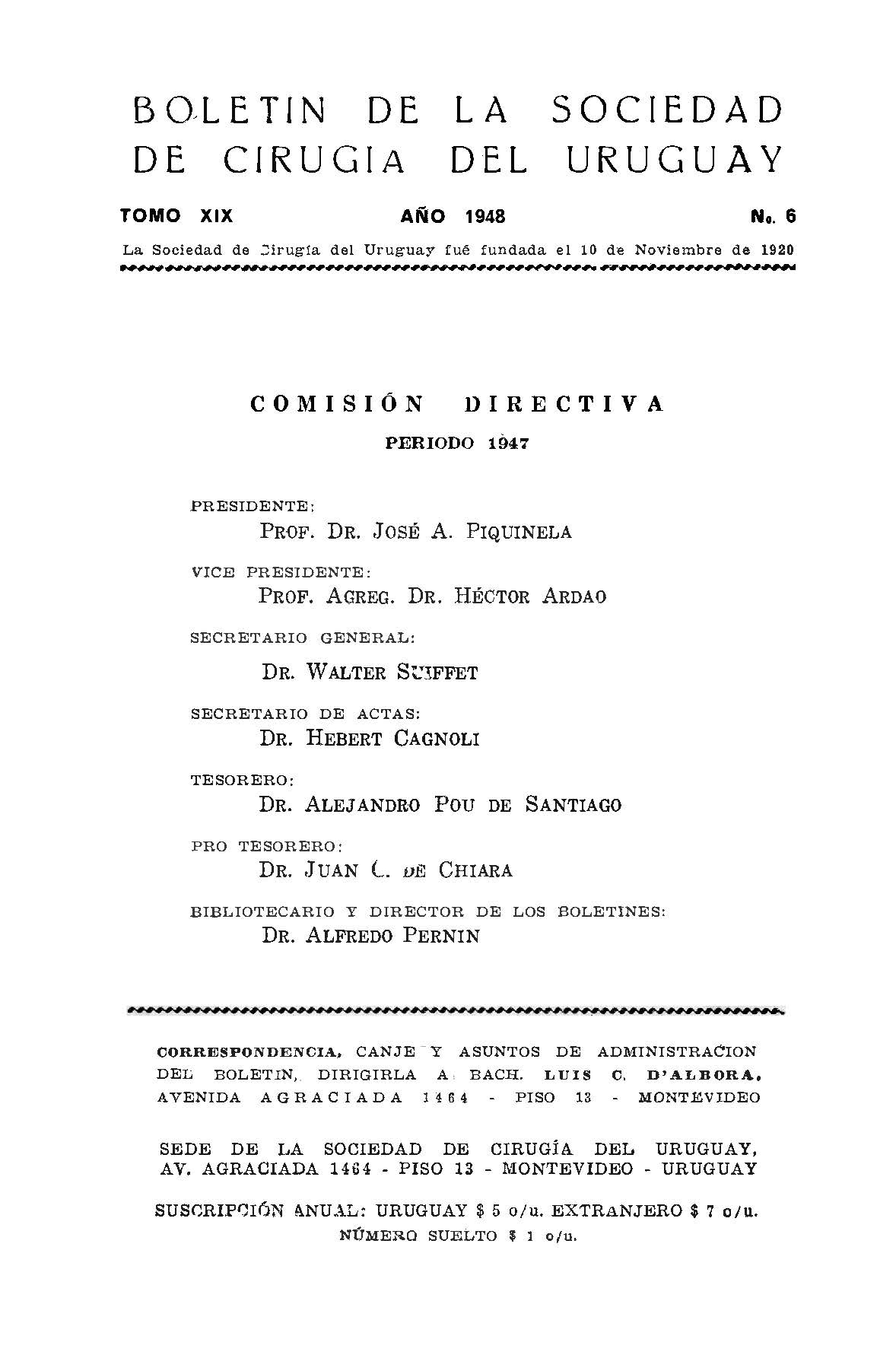 					Ver Vol. 19 Núm. 6 (1948): Boletín de la Sociedad de Cirugía del Uruguay
				