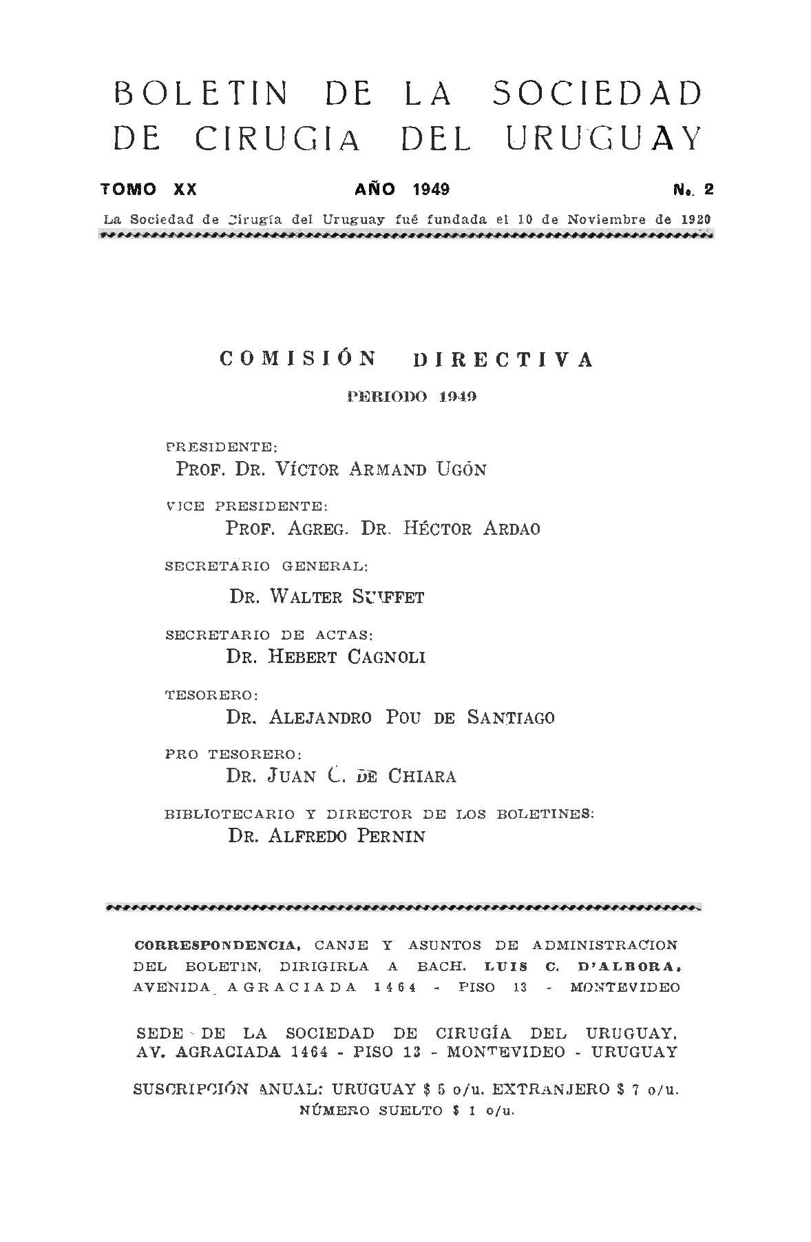 					Ver Vol. 20 Núm. 2 (1949): Boletín de la Sociedad de Cirugía del Uruguay
				