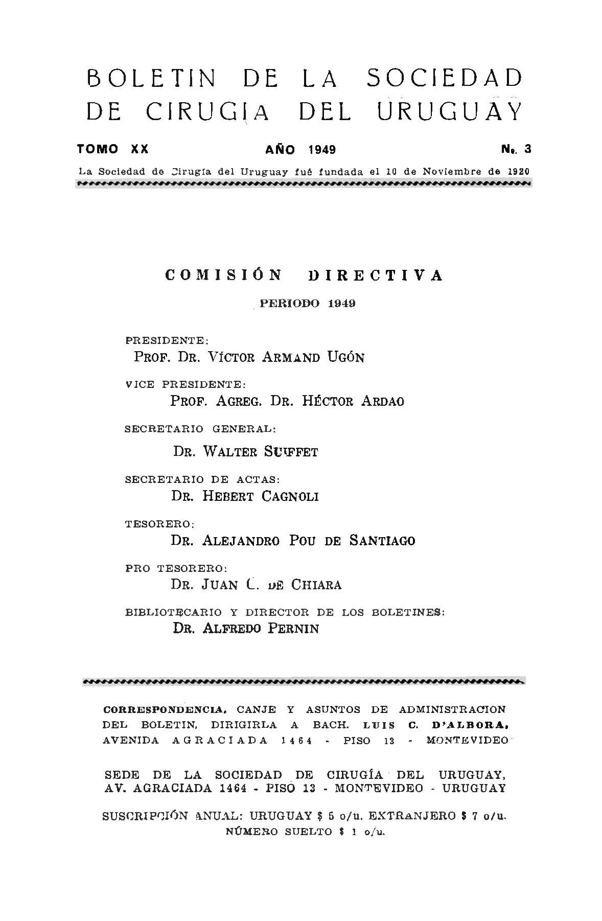 					Ver Vol. 20 Núm. 3 (1949): Boletín de la Sociedad de Cirugía del Uruguay
				
