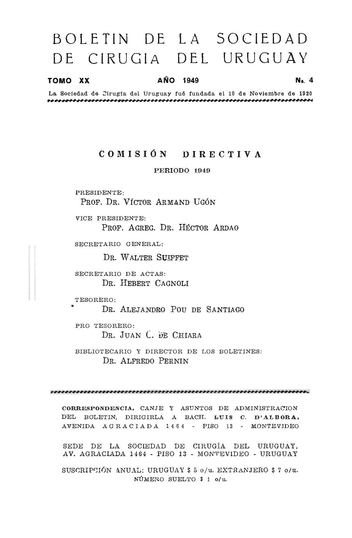 					Ver Vol. 20 Núm. 4 (1949): Boletín de la Sociedad de Cirugía del Uruguay
				