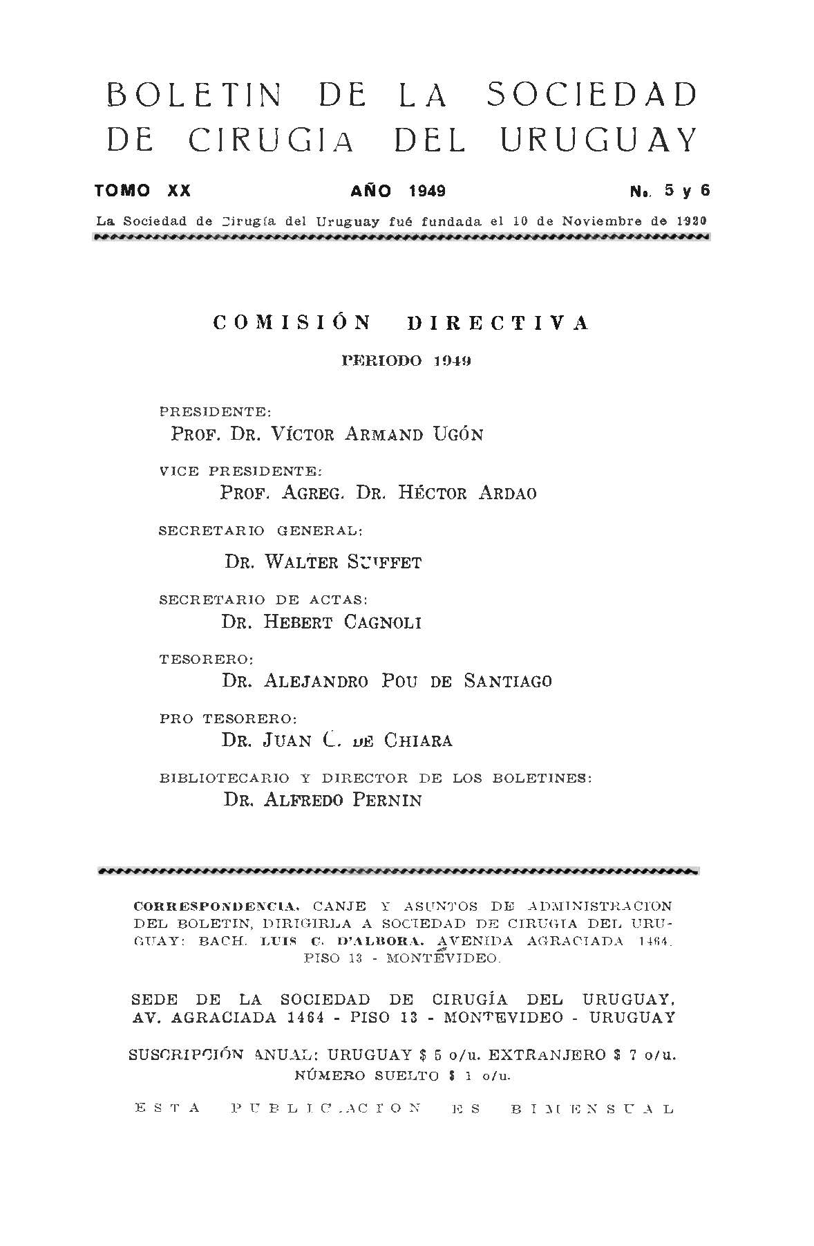 					Ver Vol. 20 Núm. 5-6 (1949): Boletín de la Sociedad de Cirugía del Uruguay
				