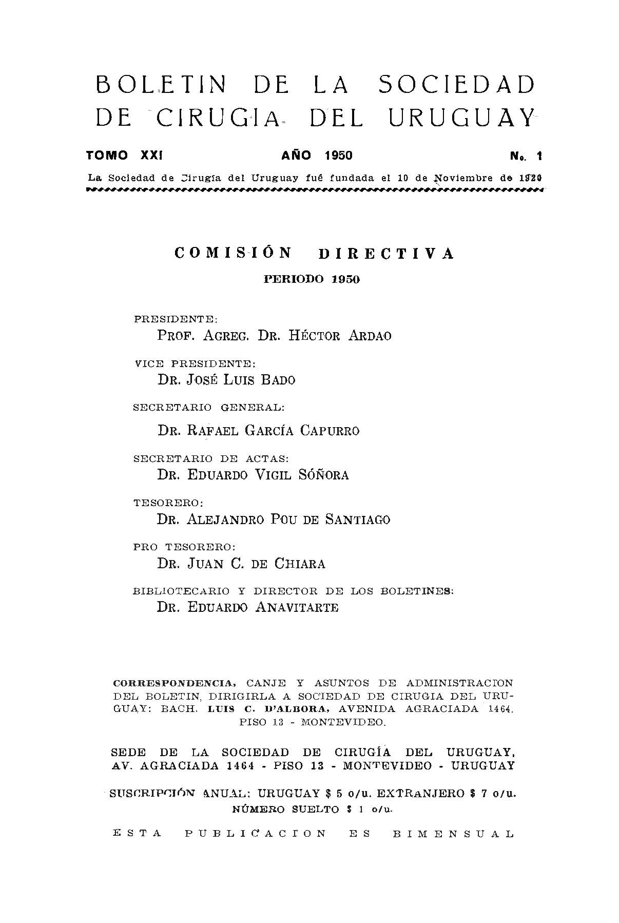 					Ver Vol. 21 Núm. 1 (1950): Revista Cirugía del Uruguay
				