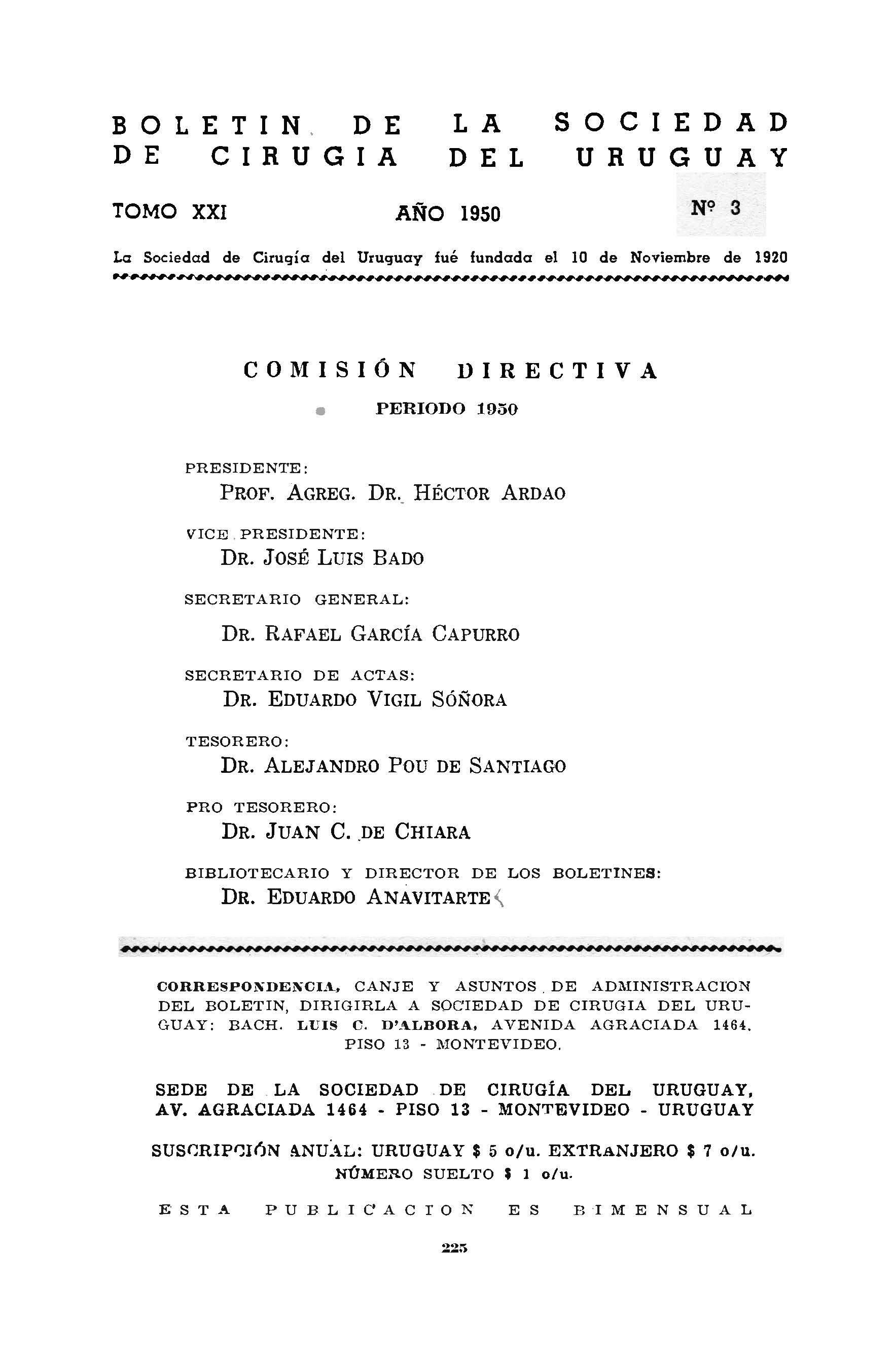 					Ver Vol. 21 Núm. 3 (1950): Boletín de la Sociedad de Cirugía del Uruguay
				