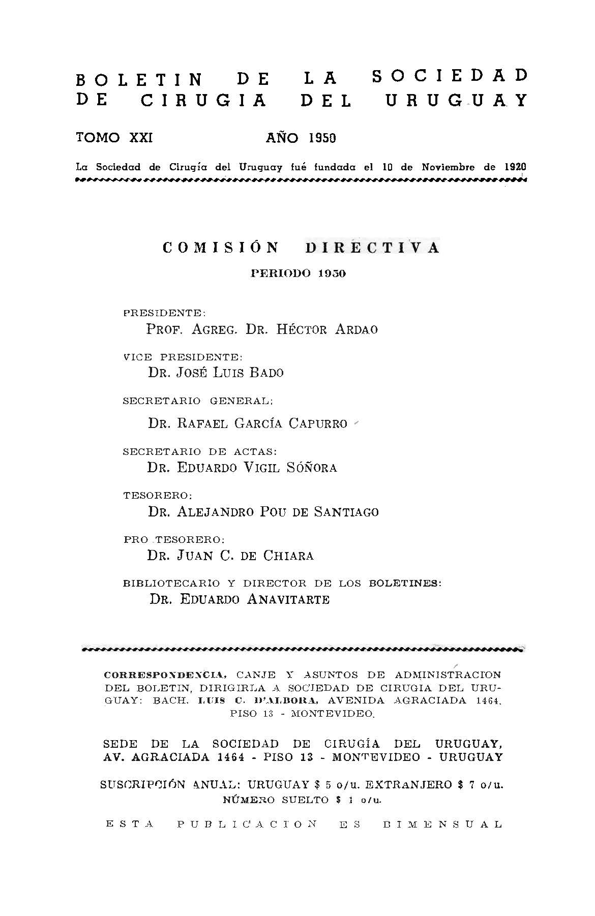 					Ver Vol. 21 Núm. 2 (1950): Boletín de la Sociedad de Cirugía del Uruguay
				