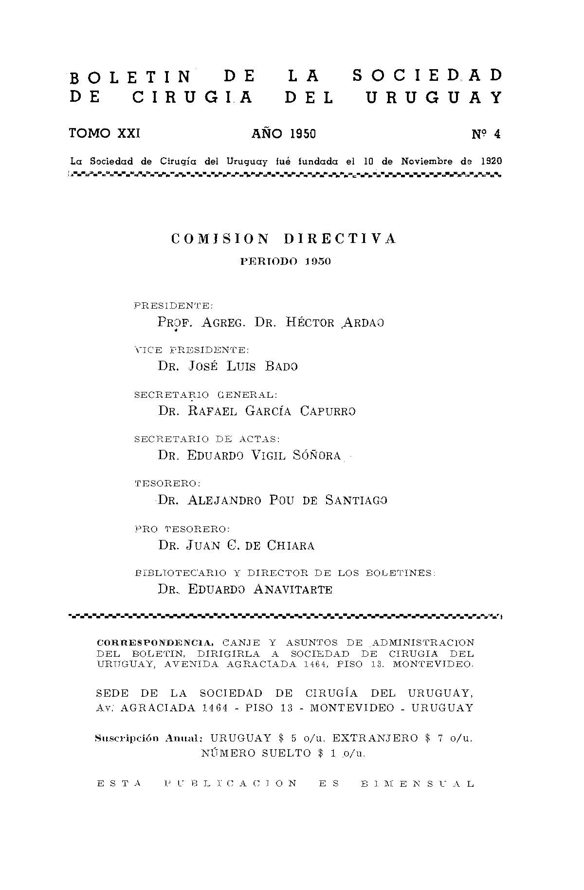 					Ver Vol. 21 Núm. 4 (1950): Boletín de la Sociedad de Cirugía del Uruguay
				