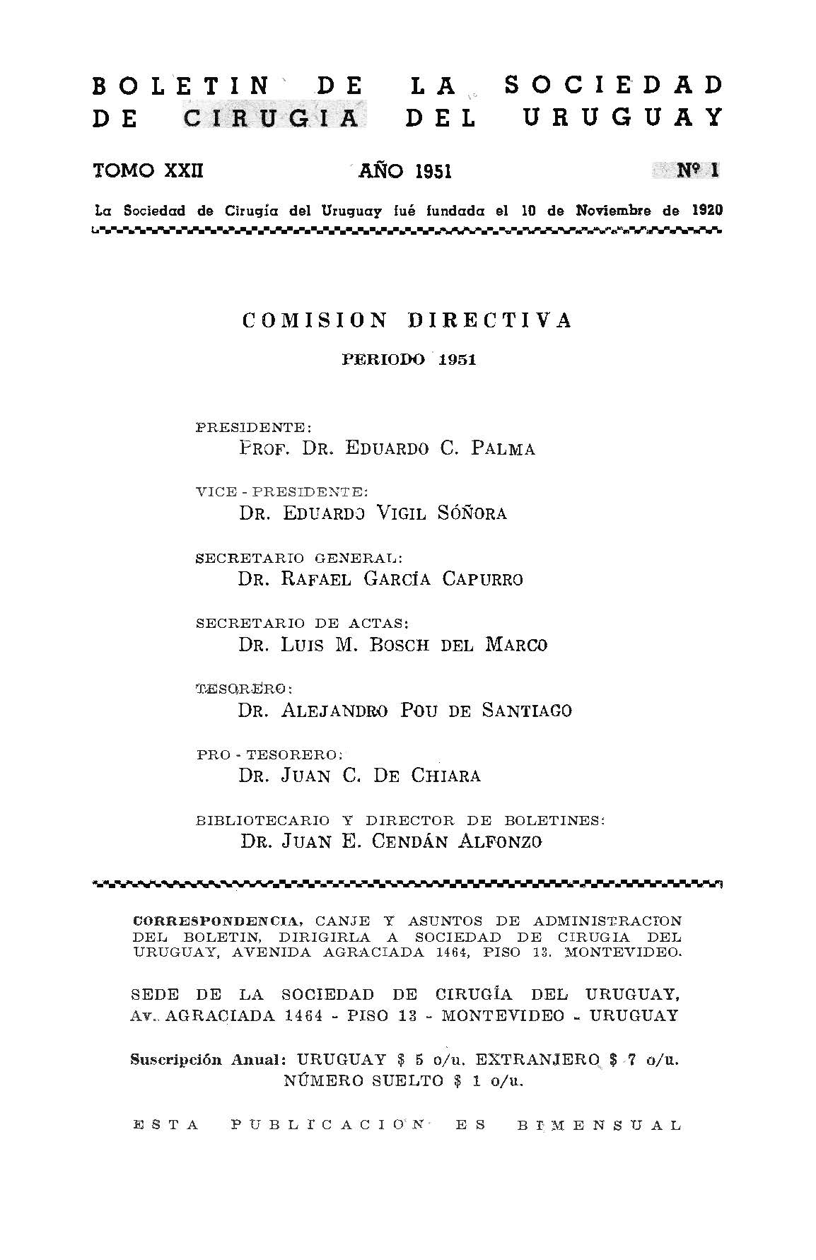 					Ver Vol. 22 Núm. 1 (1951): Boletín de la Sociedad de Cirugía del Uruguay
				
