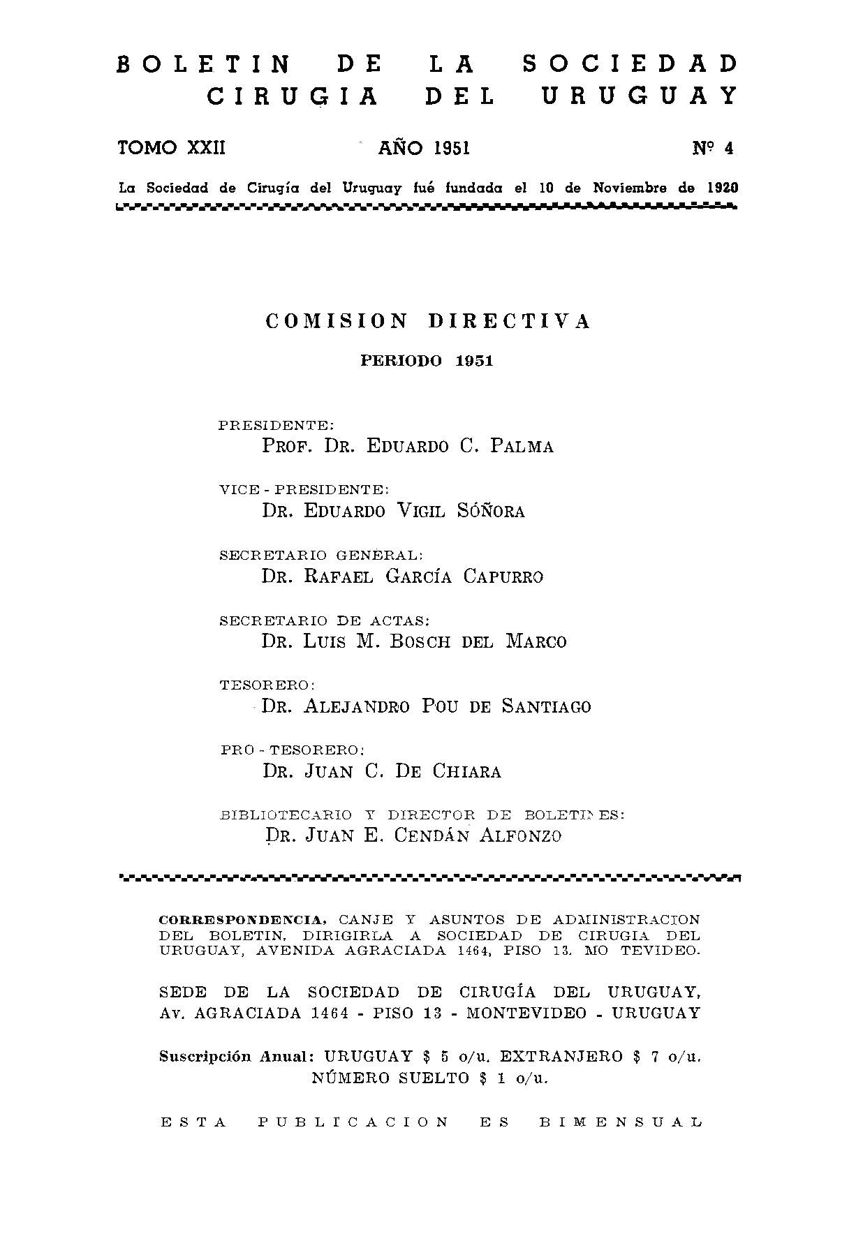 					Ver Vol. 22 Núm. 4 (1951): Boletín de la Sociedad de Cirugía del Uruguay
				