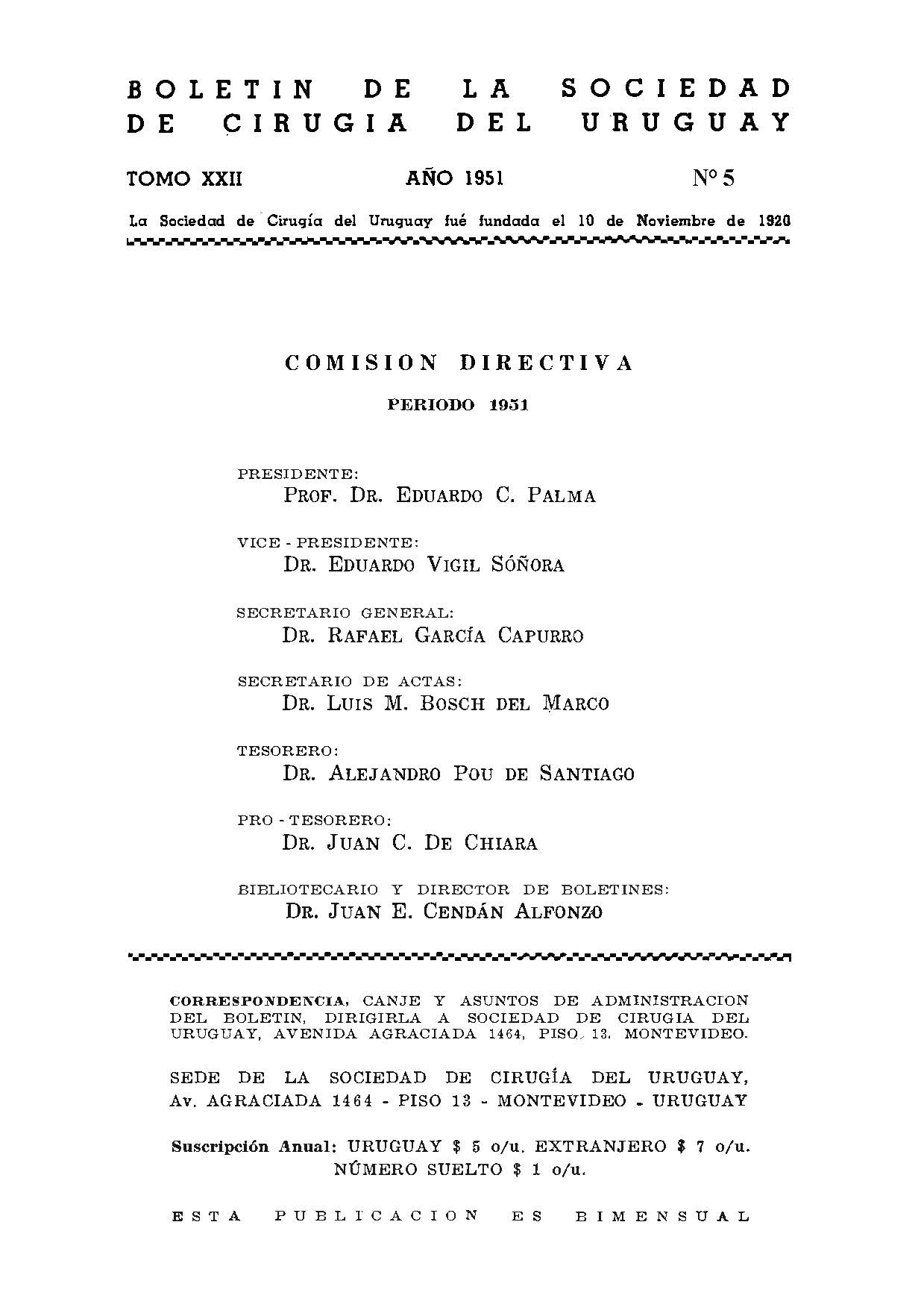 					Ver Vol. 22 Núm. 5 (1951): Boletín de la Sociedad de Cirugía del Uruguay
				