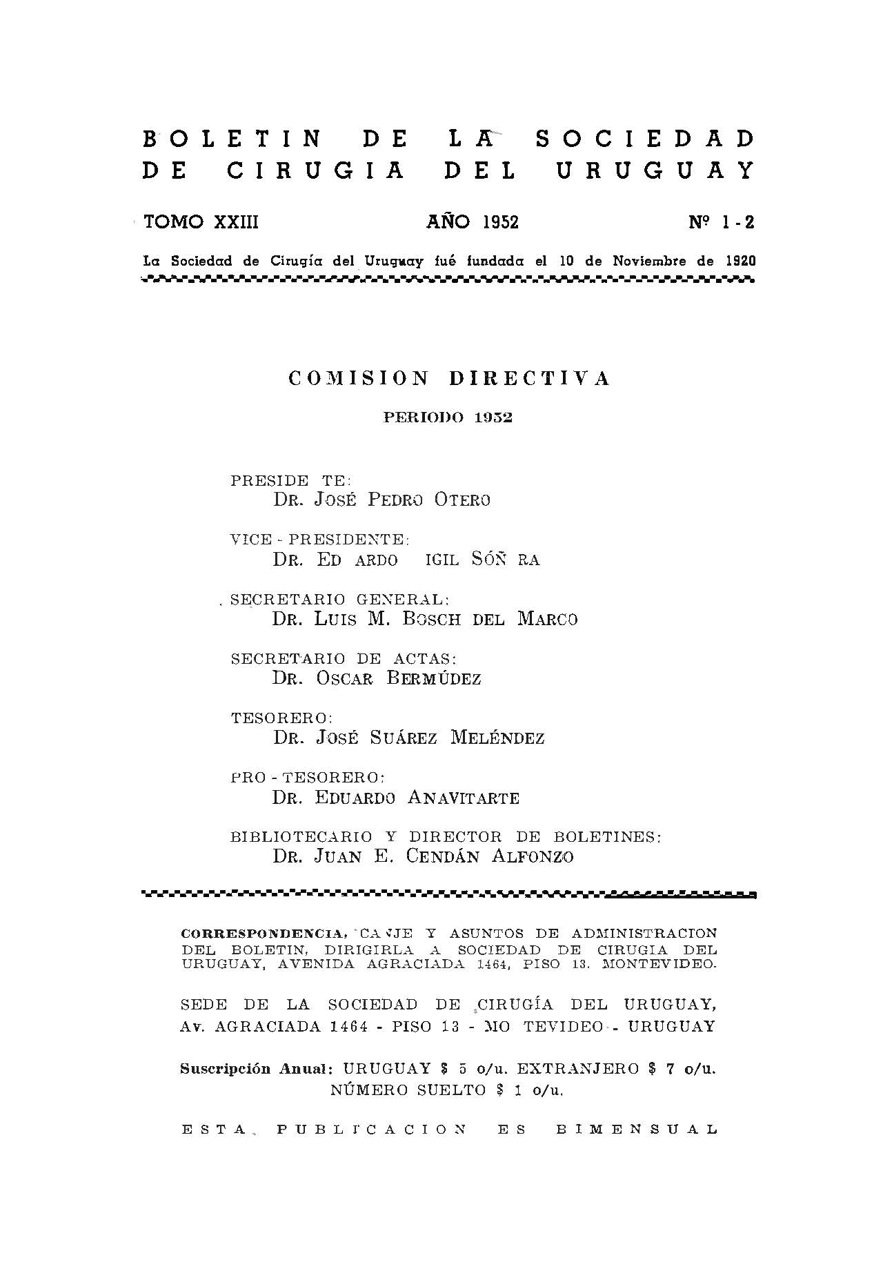 					Ver Vol. 23 Núm. 1-2 (1952): Boletín de la Sociedad de Cirugía del Uruguay
				