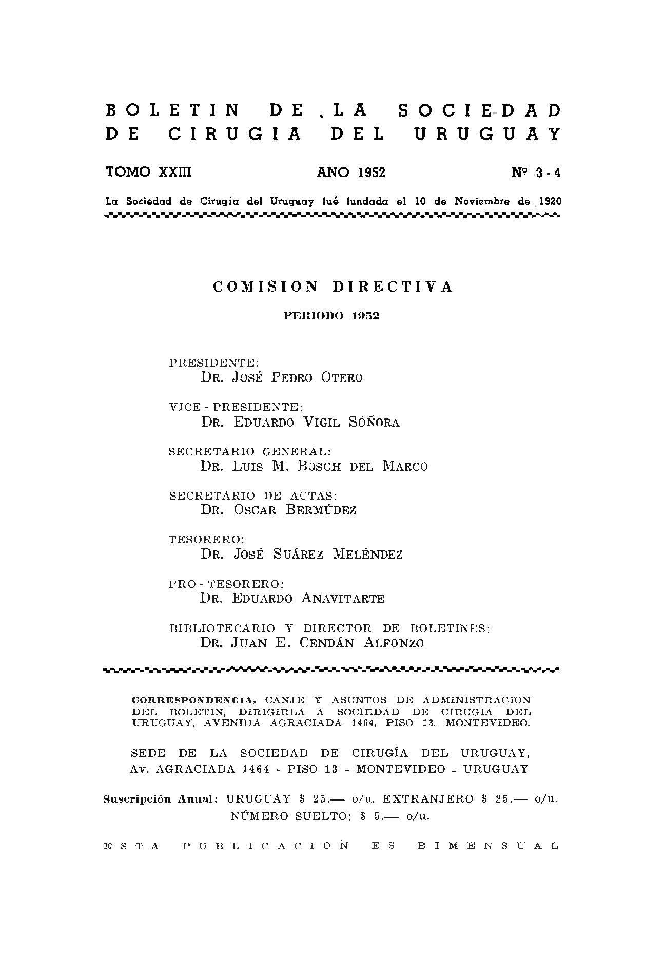 					Ver Vol. 23 Núm. 3-4 (1952): Boletín de la Sociedad de Cirugía del Uruguay
				