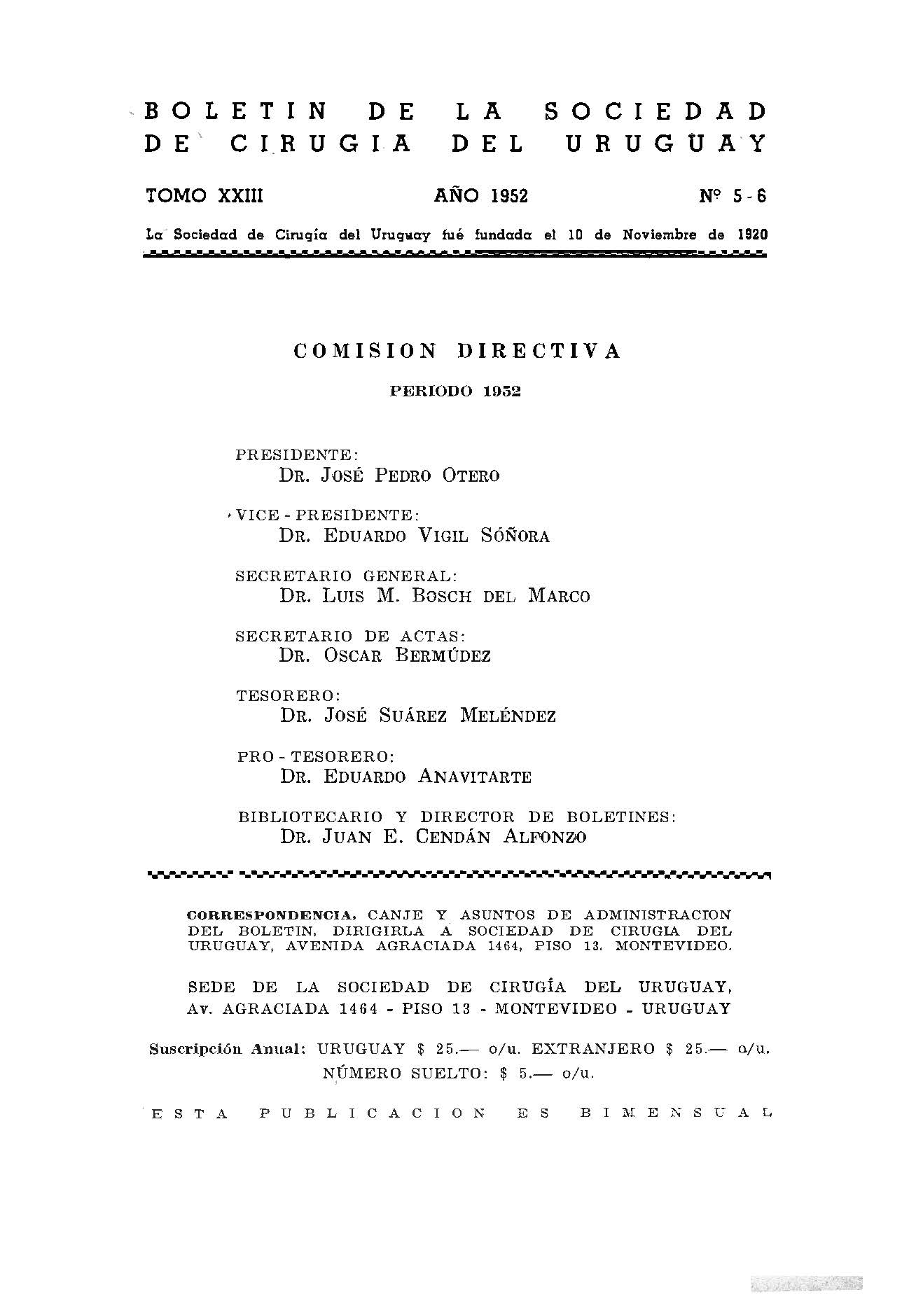 					Ver Vol. 23 Núm. 5-6 (1952): Boletín de la Sociedad de Cirugía del Uruguay
				