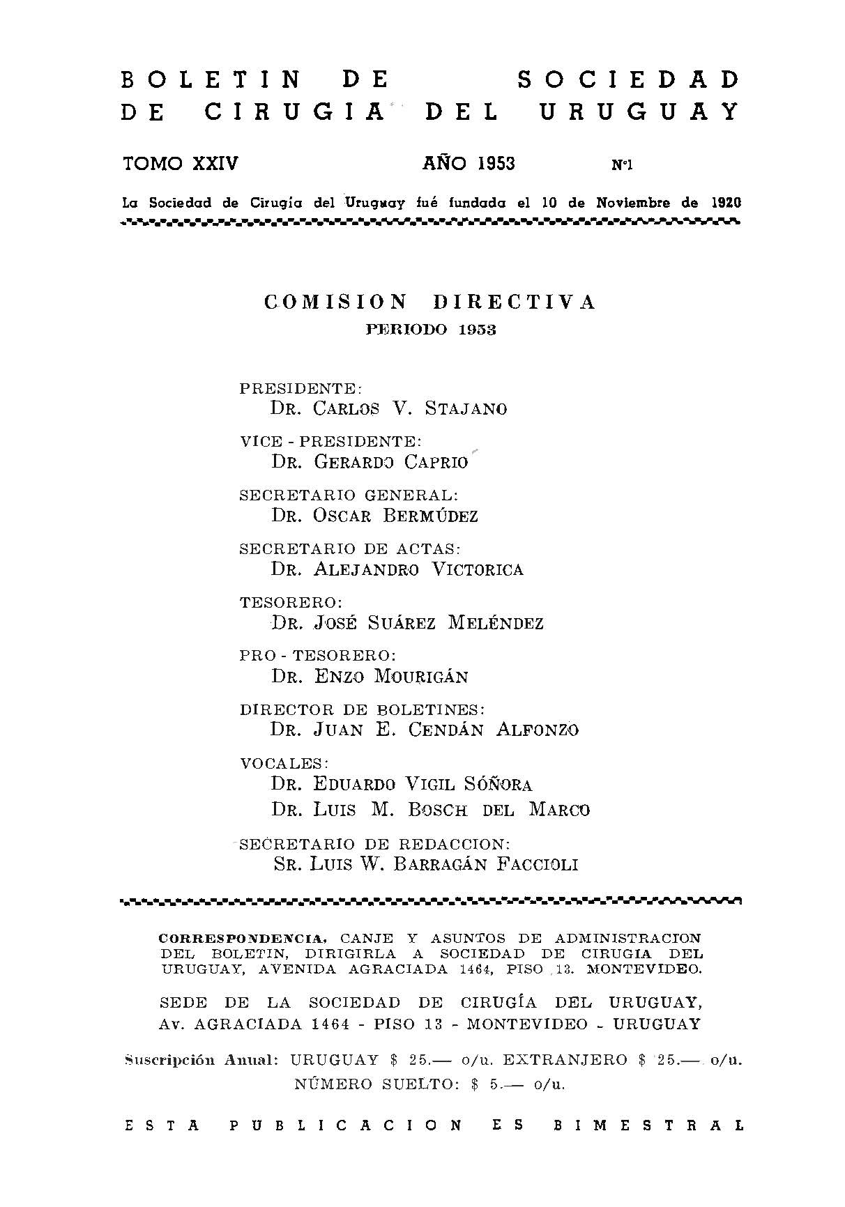 					Ver Vol. 24 Núm. 1 (1953): Boletín de la Sociedad de Cirugía del Uruguay
				