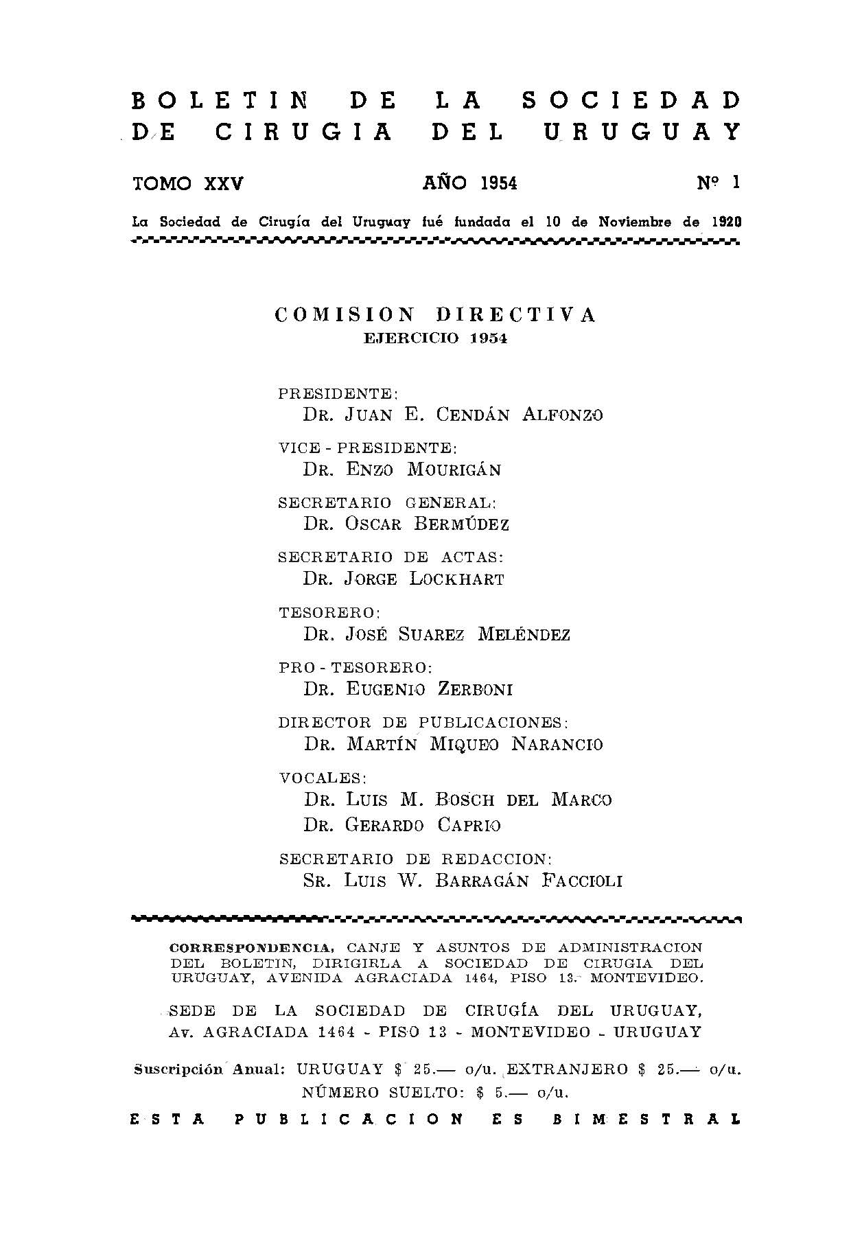 					View Vol. 25 No. 1 (1954): Boletín de la Sociedad de Cirugía del Uruguay
				