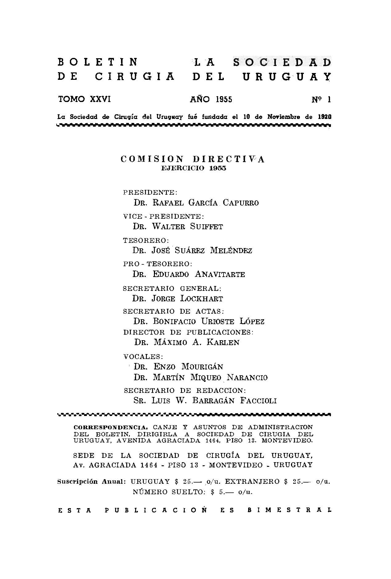 					Ver Vol. 26 Núm. 1 (1955): Boletín de la Sociedad de Cirugía del Uruguay
				