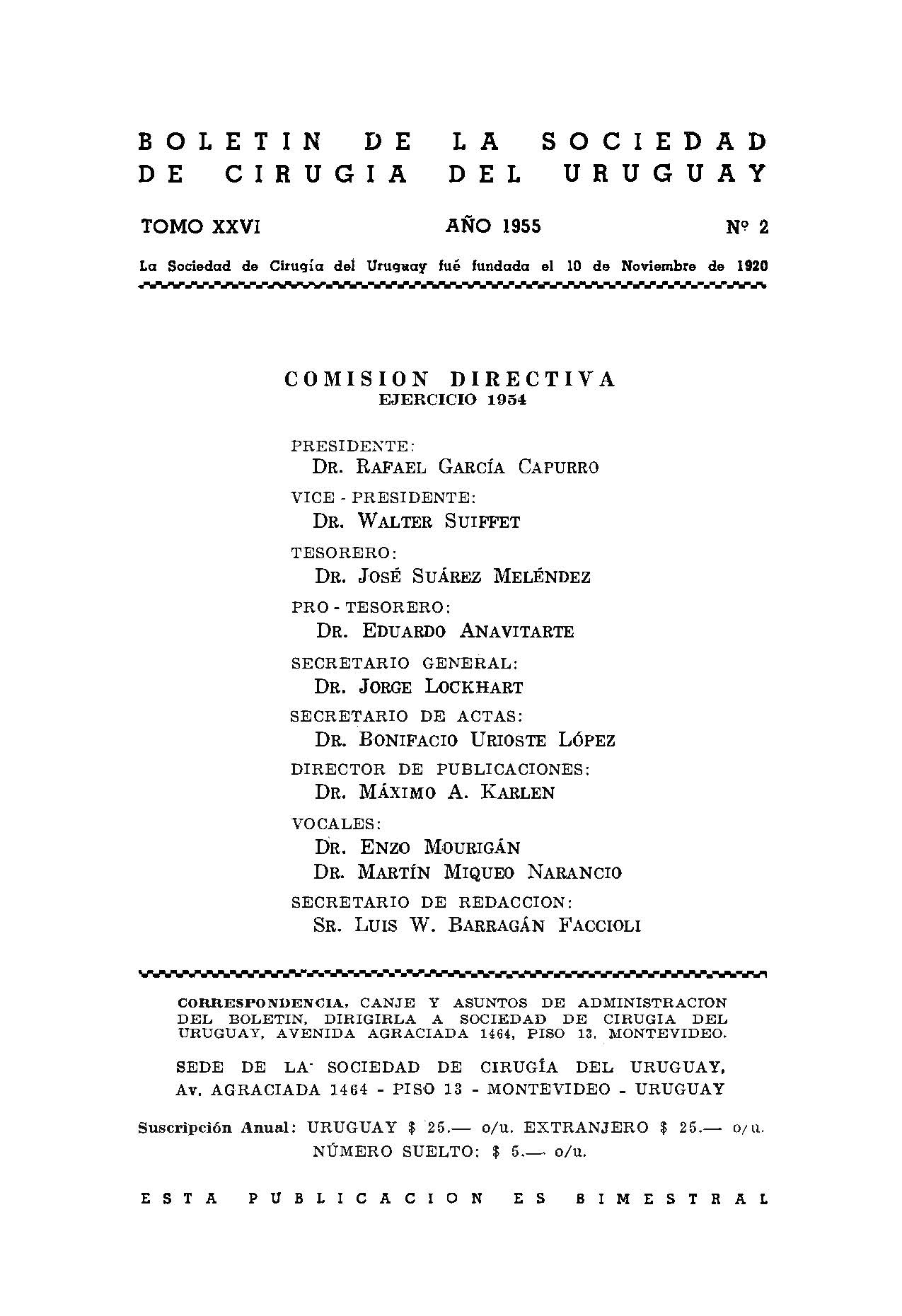 					Ver Vol. 26 Núm. 2 (1955): Boletín de la Sociedad de Cirugía del Uruguay
				