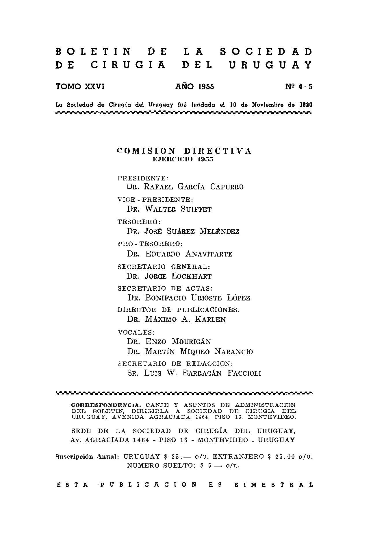 					Ver Vol. 26 Núm. 4-5 (1955): Boletín de la Sociedad de Cirugía del Uruguay
				