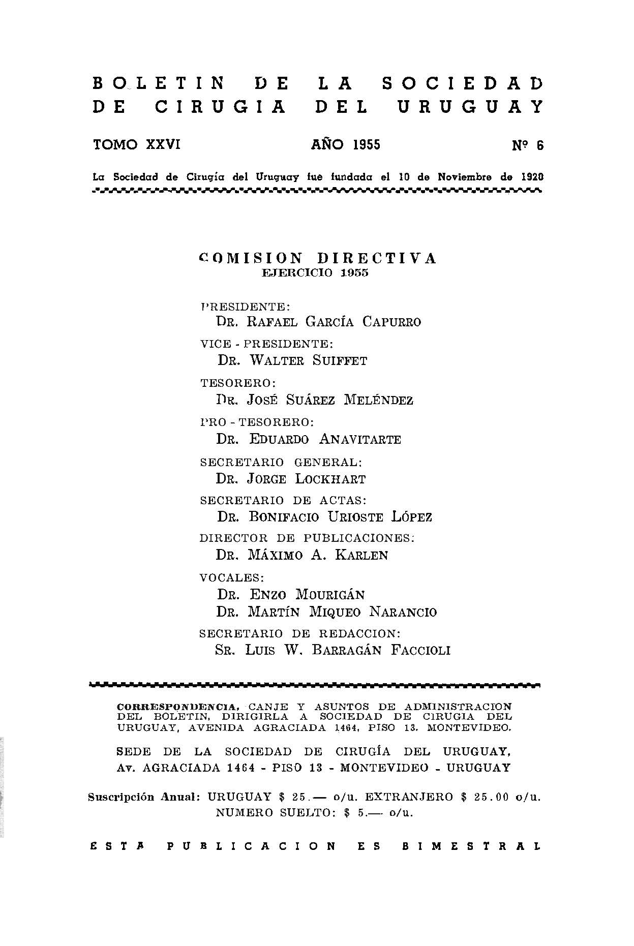 					Ver Vol. 26 Núm. 6 (1955): Boletín de la Sociedad de Cirugía del Uruguay
				