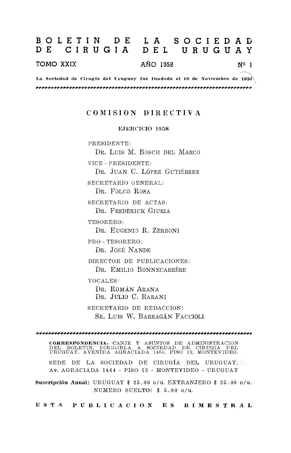 					Ver Vol. 29 Núm. 1 (1958): Boletín de la Sociedad de Cirugía del Uruguay
				