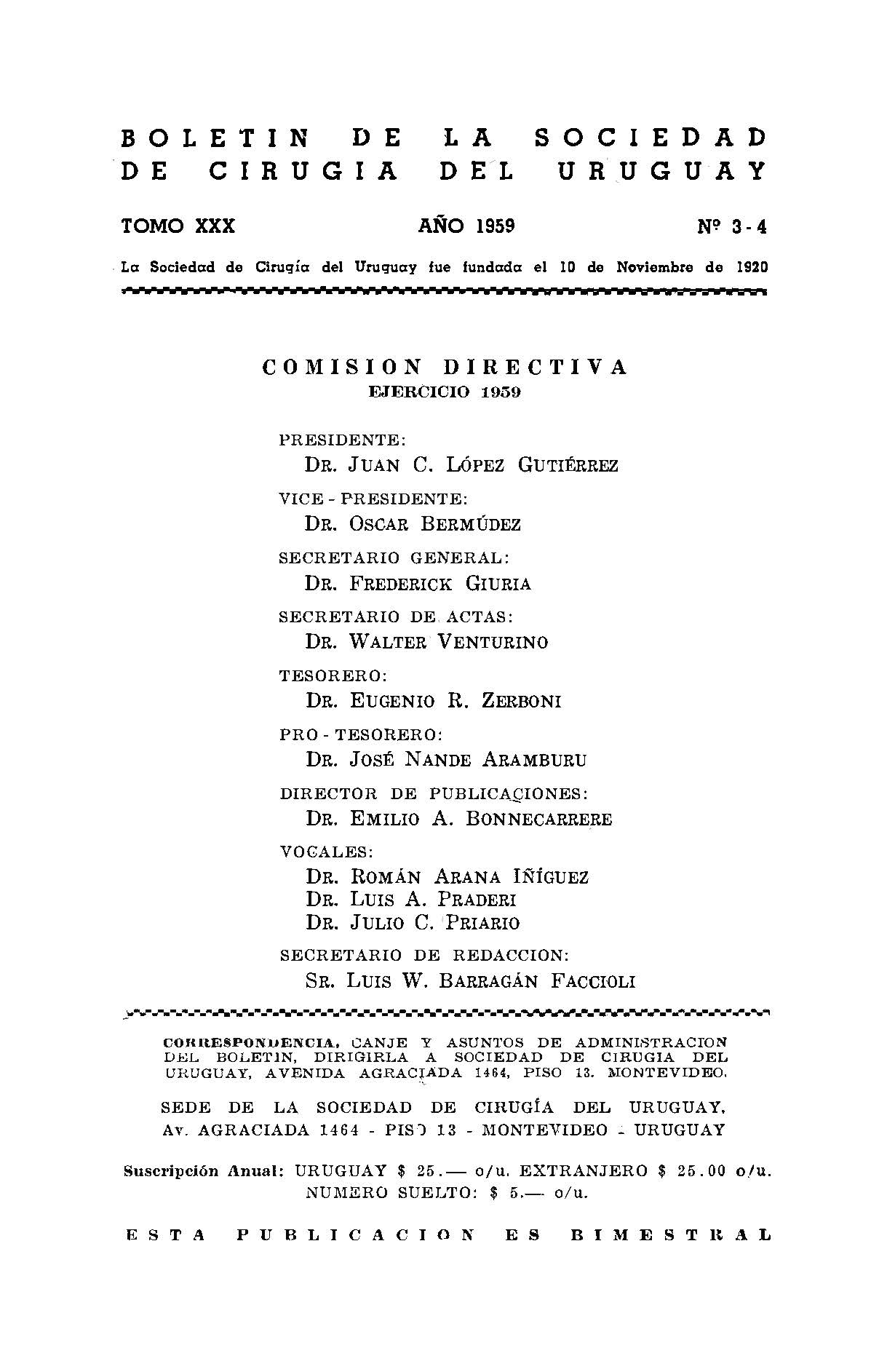 					Ver Vol. 30 Núm. 3-4 (1959): Boletín de la Sociedad de Cirugía del Uruguay
				