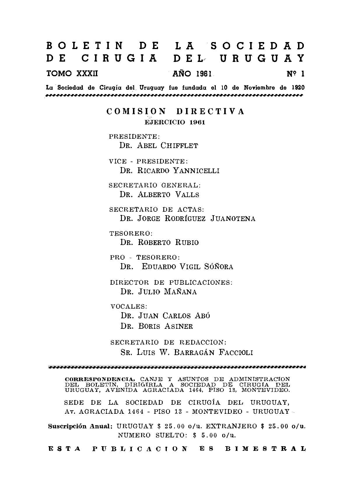 					Ver Vol. 32 Núm. 1 (1961): Boletín de la Sociedad de Cirugía del Uruguay
				