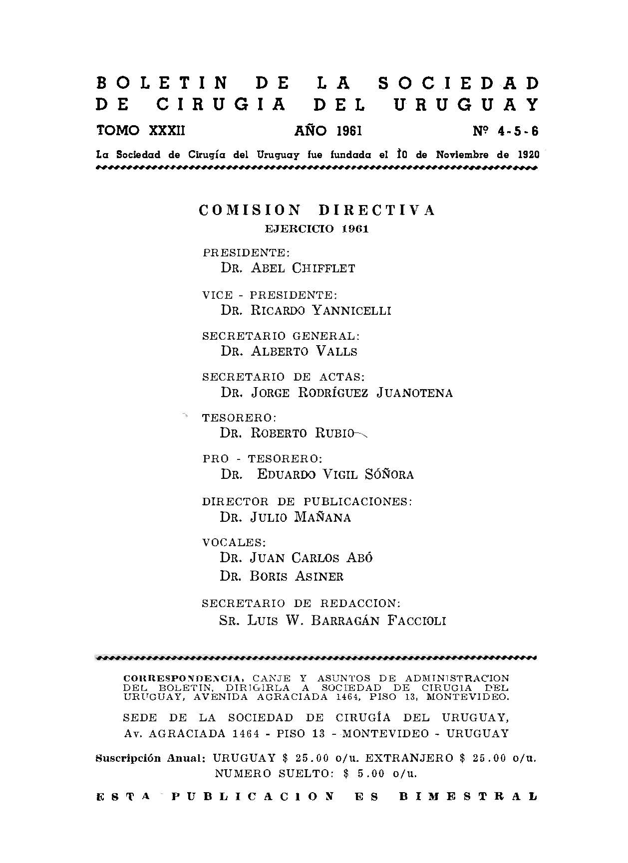 					Ver Vol. 32 Núm. 4-5-6 (1961): Boletín de la Sociedad de Cirugía del Uruguay
				