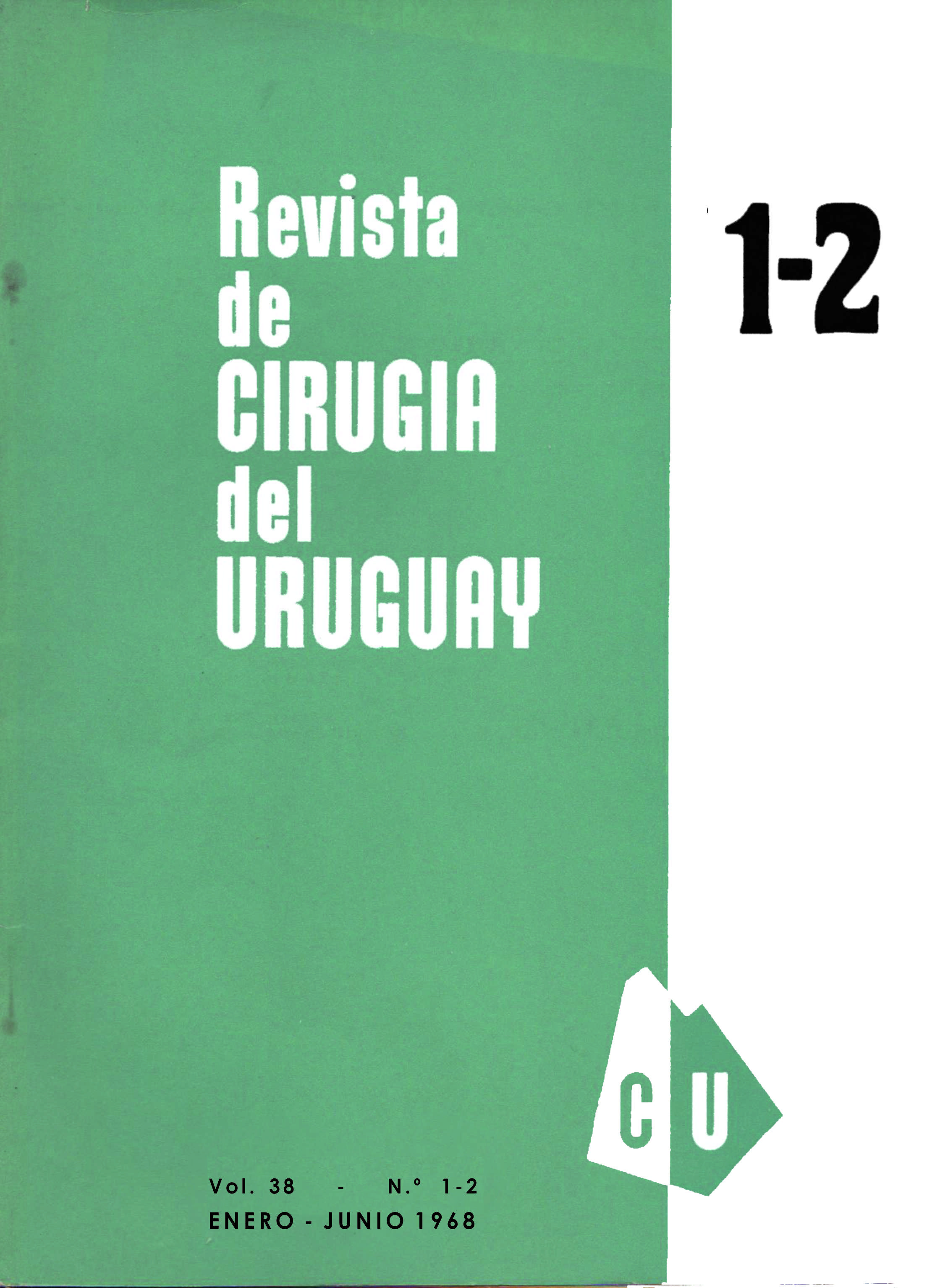 					View Vol. 38 No. 1-2 (1968): Revista de Cirugía del Uruguay
				