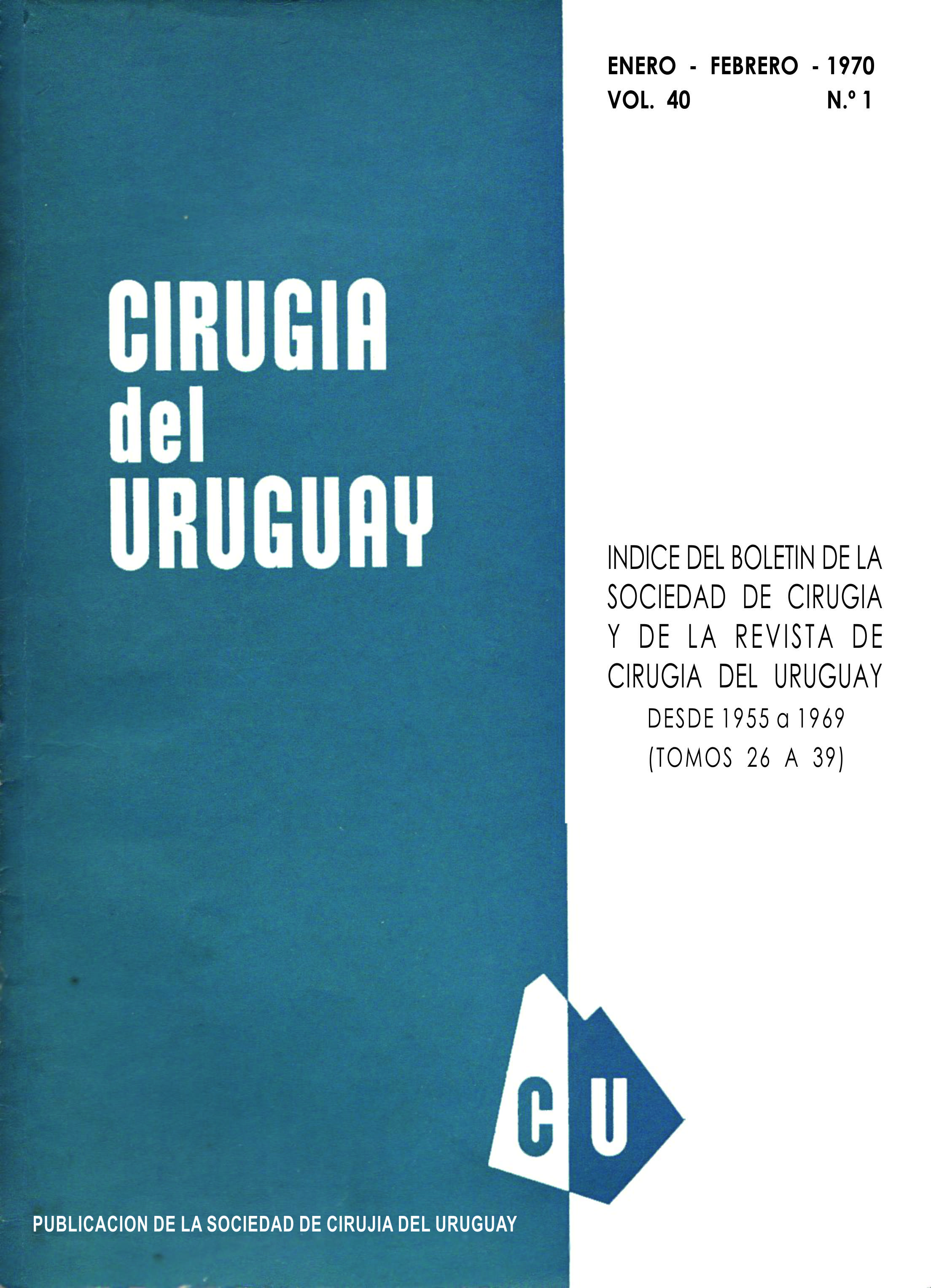 					Ver Vol. 40 Núm. 1 (1970): Cirugía del Uruguay
				