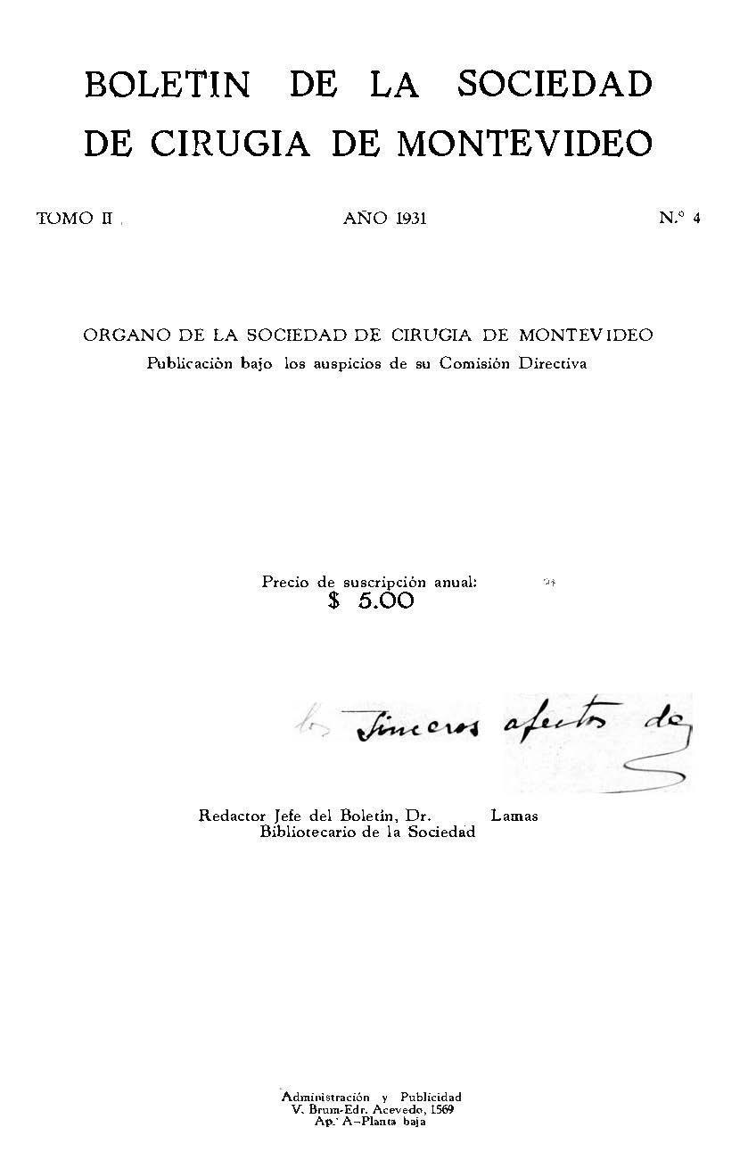 					Visualizar v. 2 n. 4 (1931): Boletín de la Sociedad de Cirugía de Montevideo
				