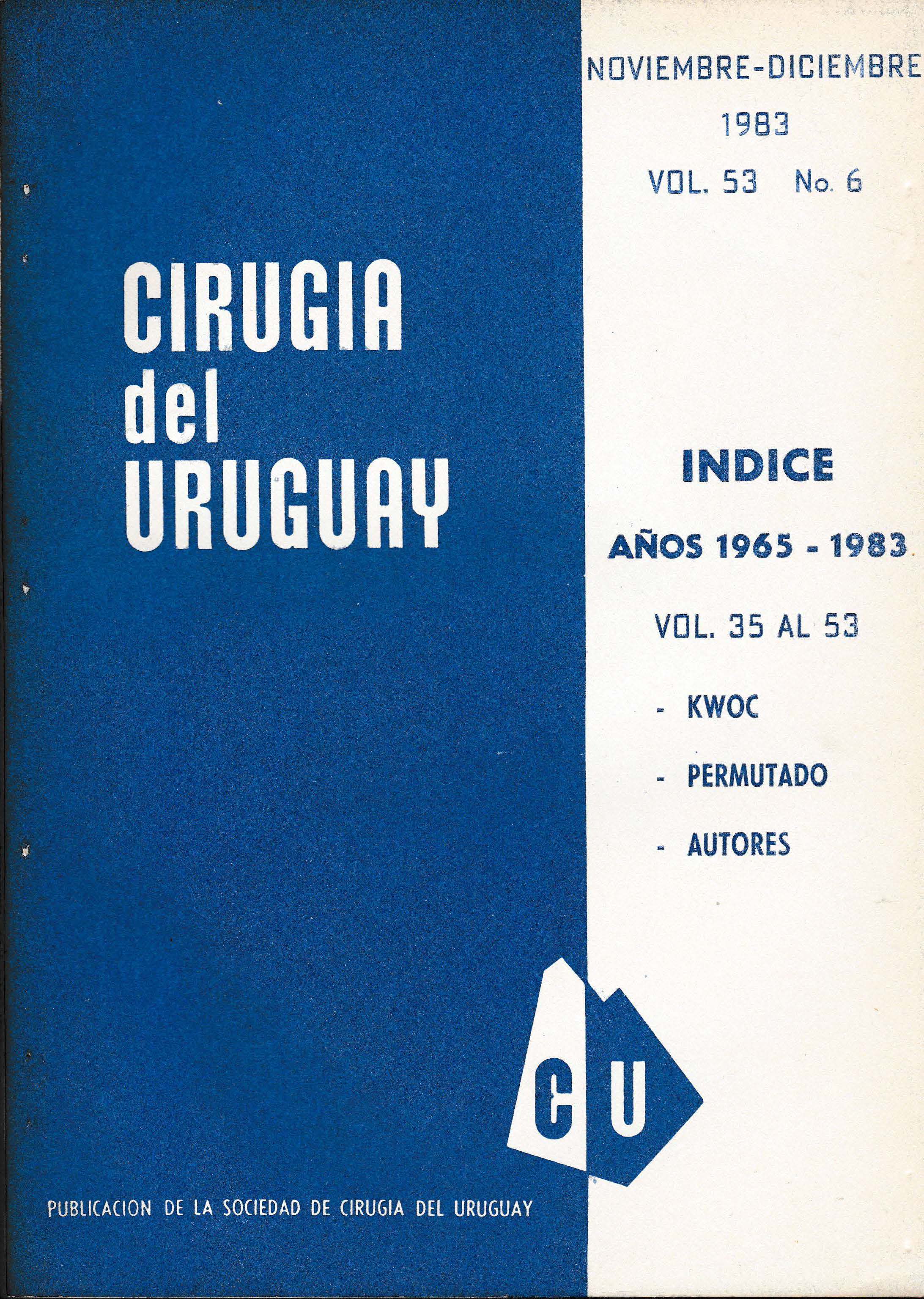 					Ver Vol. 53 Núm. 6 (1983): Cirugía del Uruguay
				