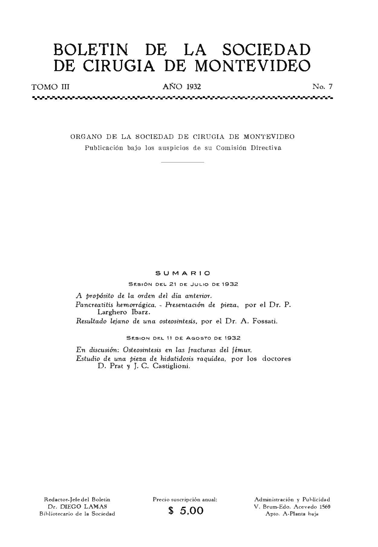 					Ver Vol. 3 Núm. 7 (1932): Boletín de la Sociedad de Cirugía de Montevideo
				