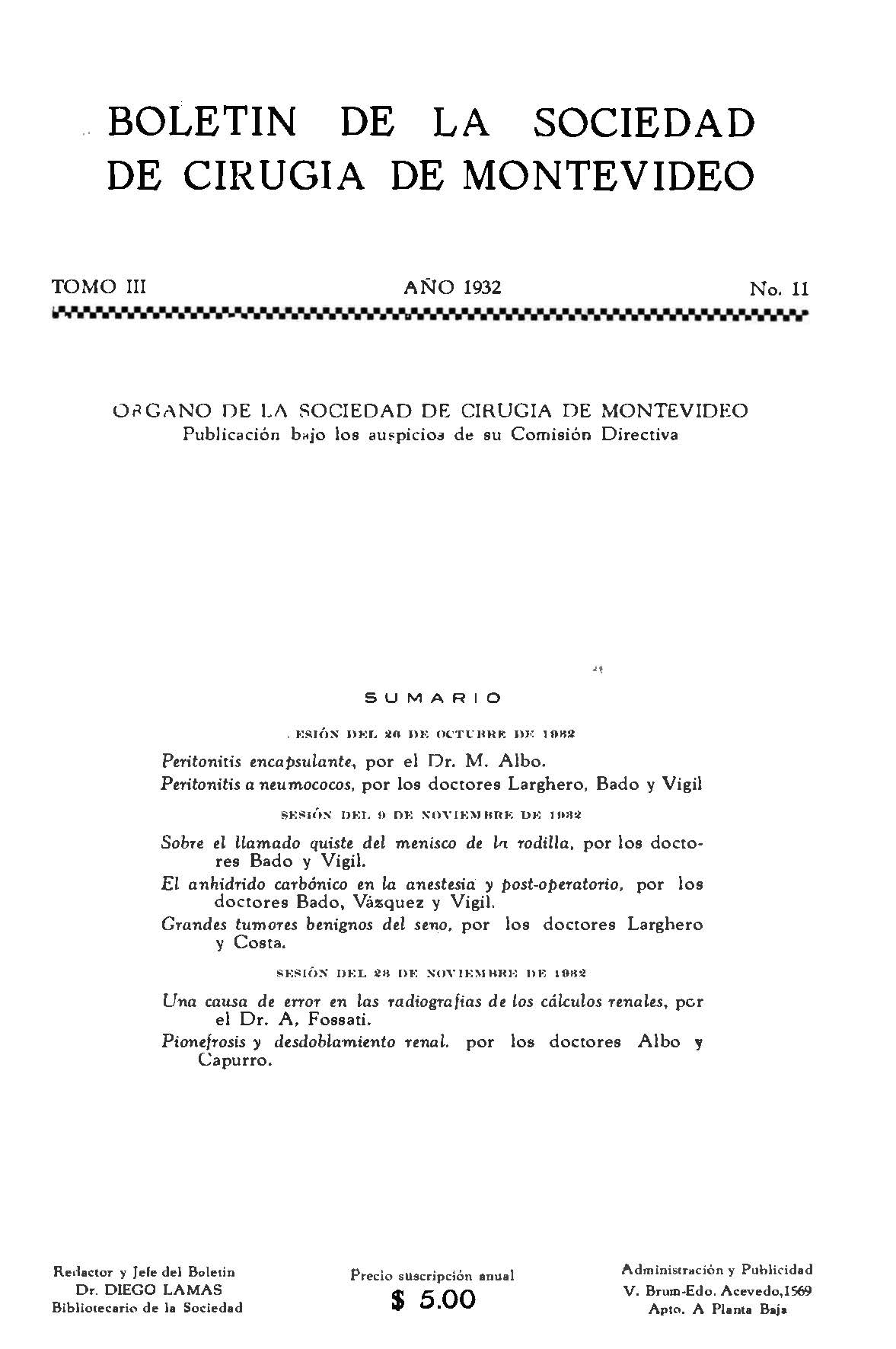 					Ver Vol. 3 Núm. 11 (1932): Revista Cirugía del Uruguay
				