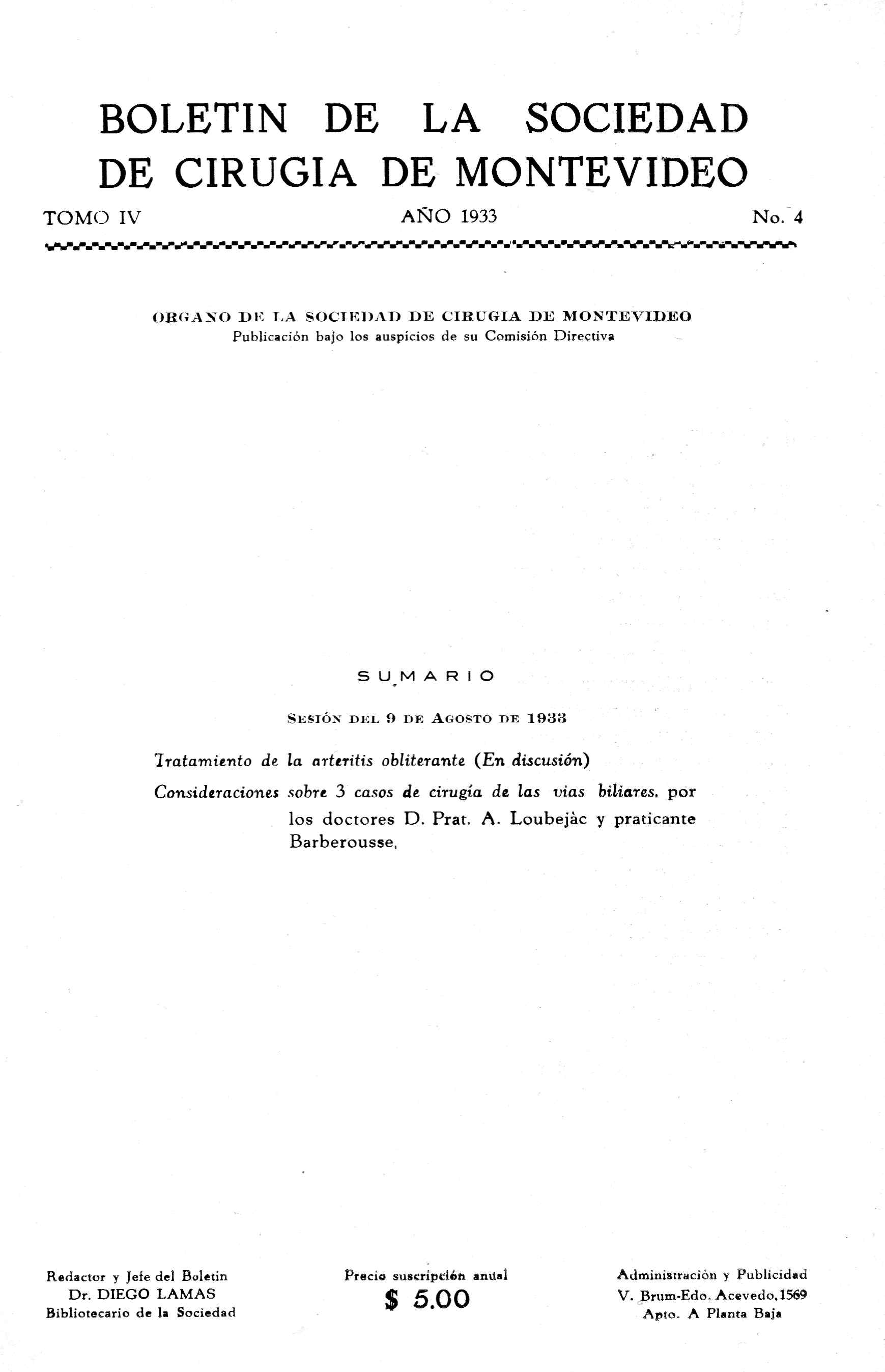 					Ver Vol. 4 Núm. 4 (1933): Revista Cirugía del Uruguay
				