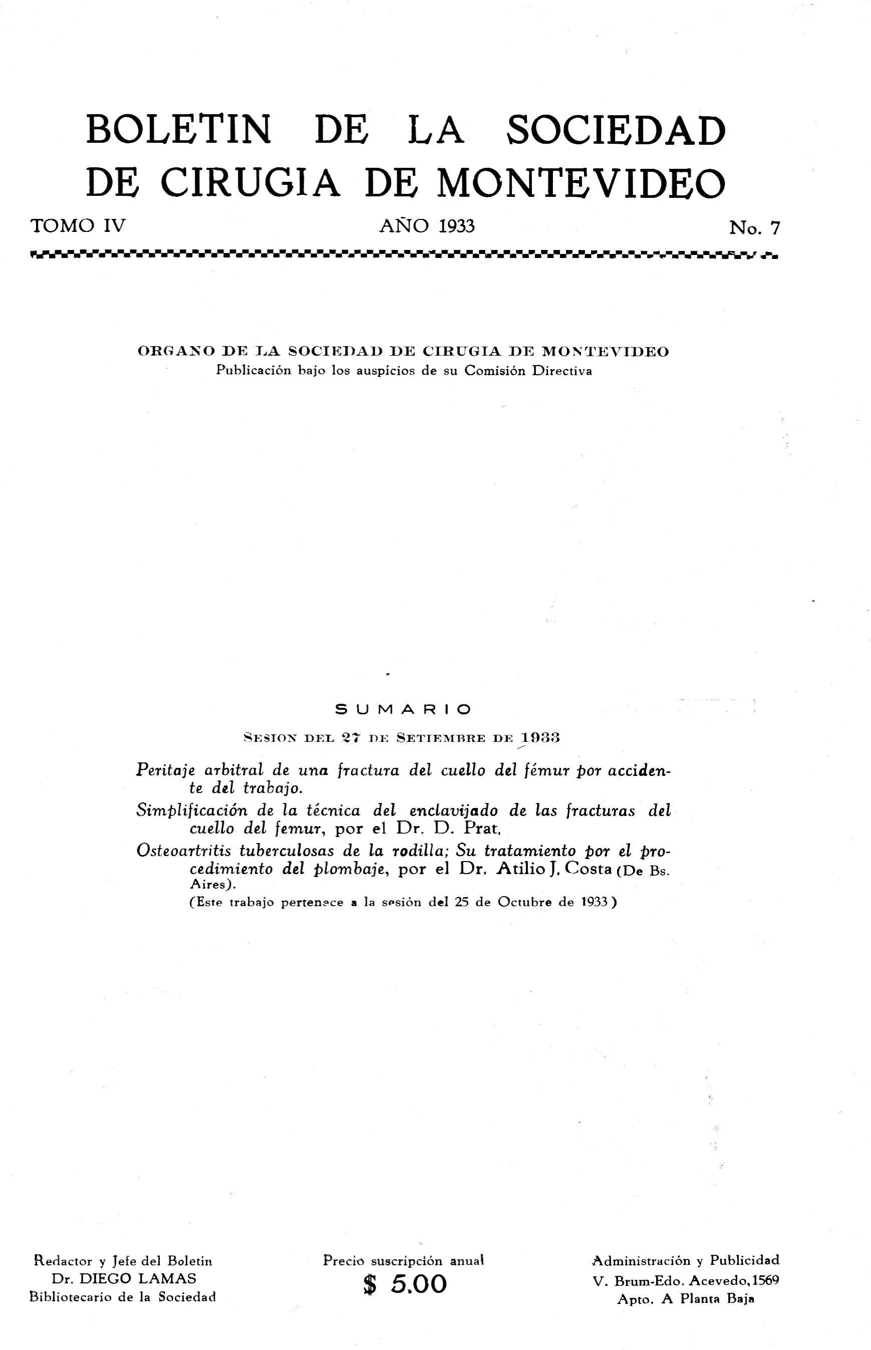 					Ver Vol. 4 Núm. 7 (1933): Revista Cirugía del Uruguay
				
