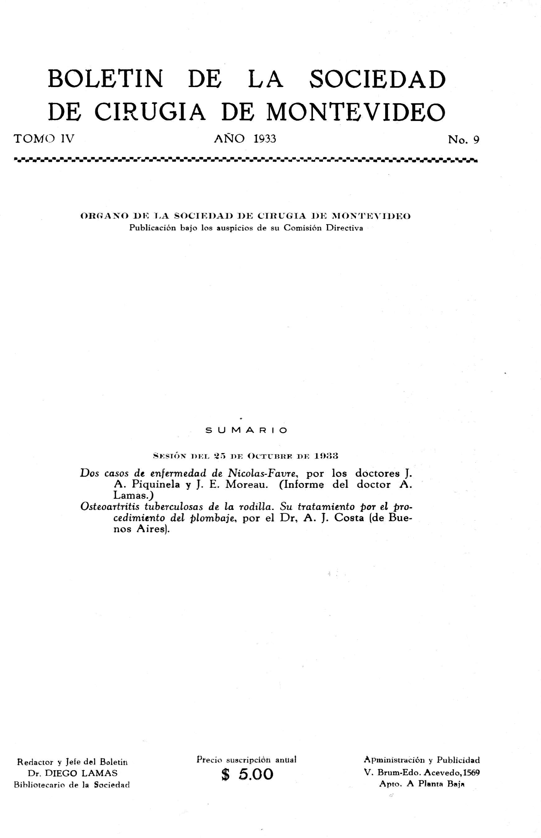 					Ver Vol. 4 Núm. 9 (1933): Revista Cirugía del Uruguay
				