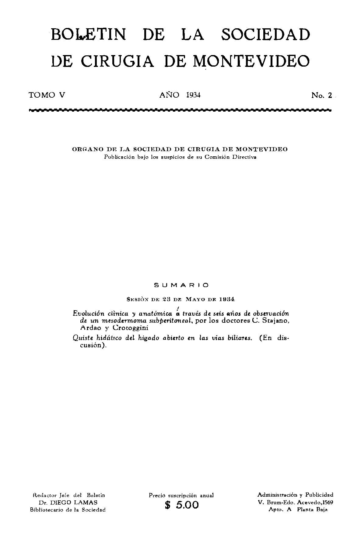 					Ver Vol. 5 Núm. 2 (1934): Revista Cirugía del Uruguay
				