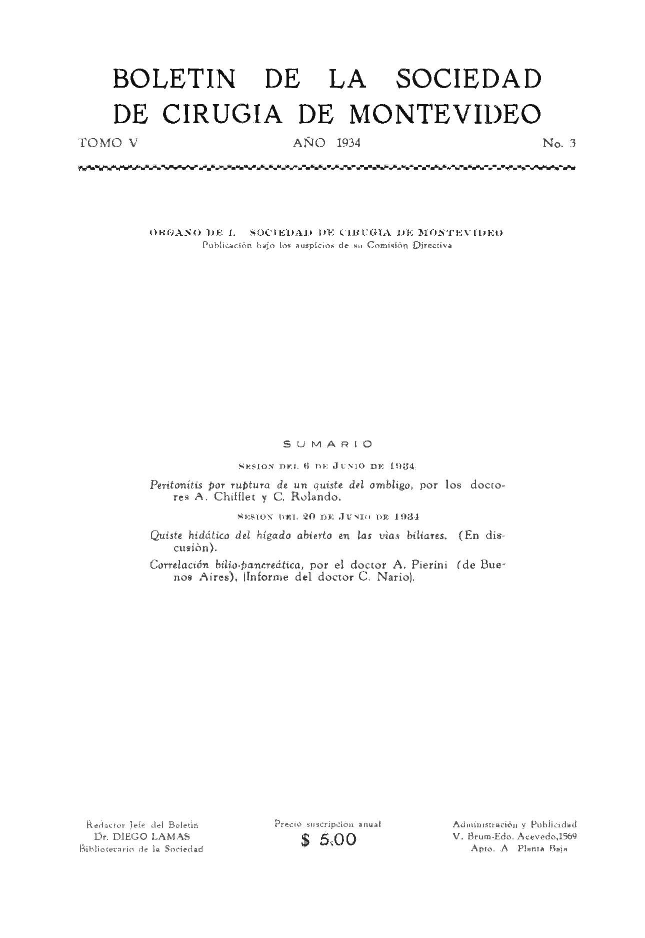					Ver Vol. 5 Núm. 3 (1934): Revista Cirugía del Uruguay
				