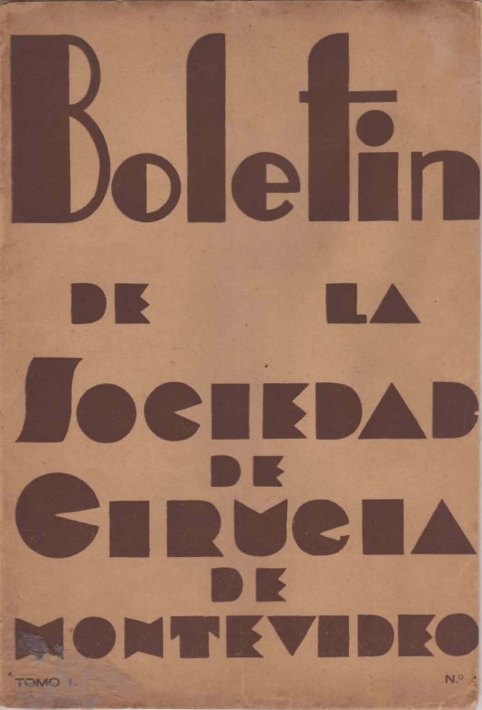					Ver Vol. 1 Núm. 1 (1930): Boletín de la Sociedad de Cirugía de Montevideo
				