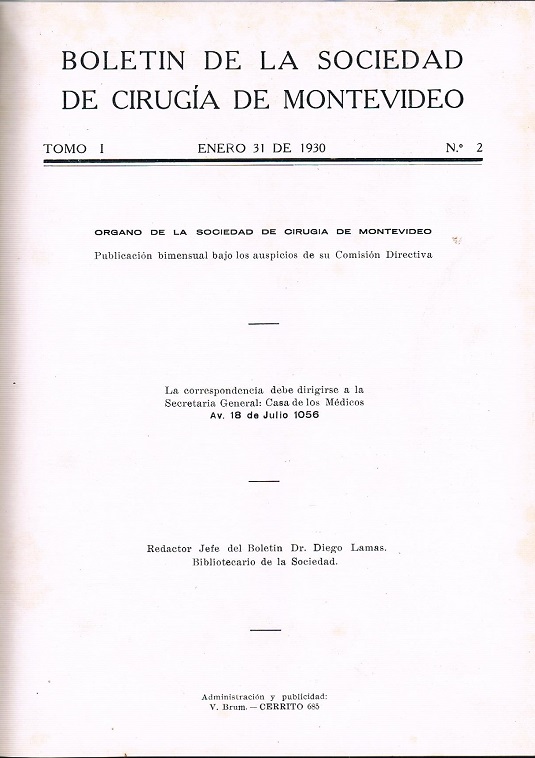 					Ver Vol. 1 Núm. 2 (1930): Boletín de la Sociedad de Cirugía de Montevideo
				