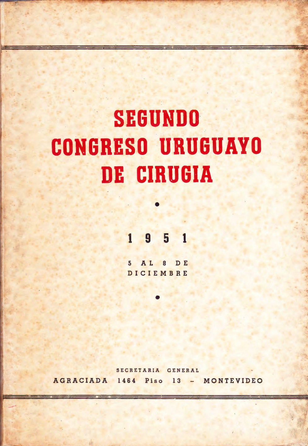 					Visualizar n. 1 (1951): Congresos Uruguayos de Cirugía 
				