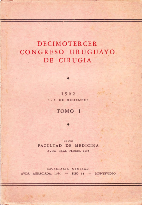 					Ver Núm. 1 (1962): Congresos Uruguayos de Cirugía
				