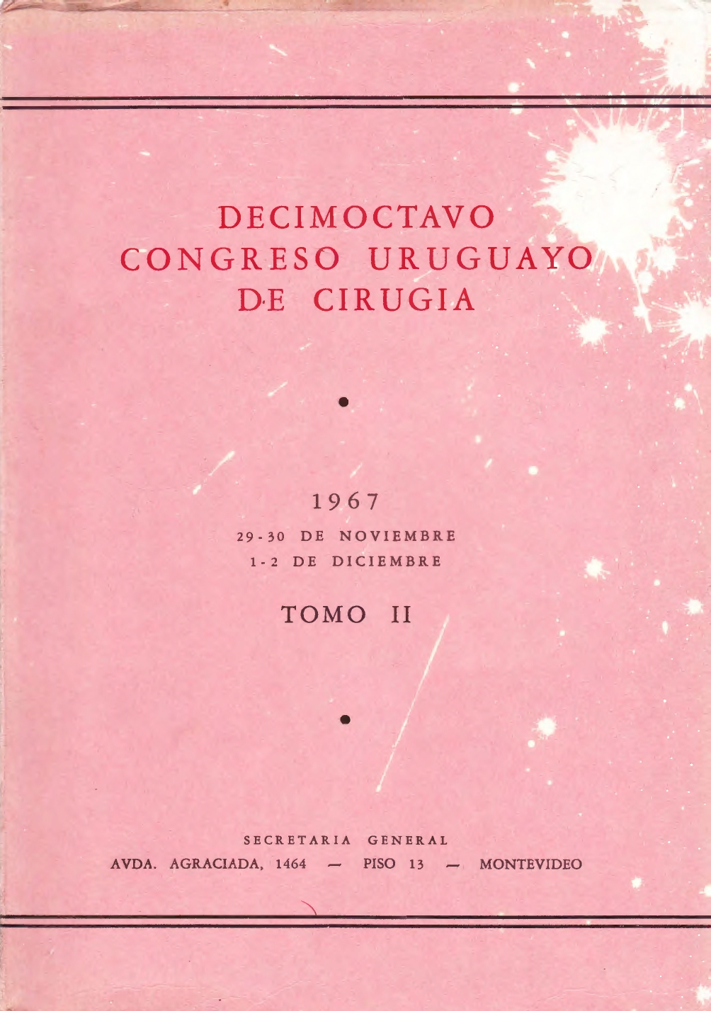 					Ver Núm. 2 (1967): Congresos Uruguayos de Cirugía
				