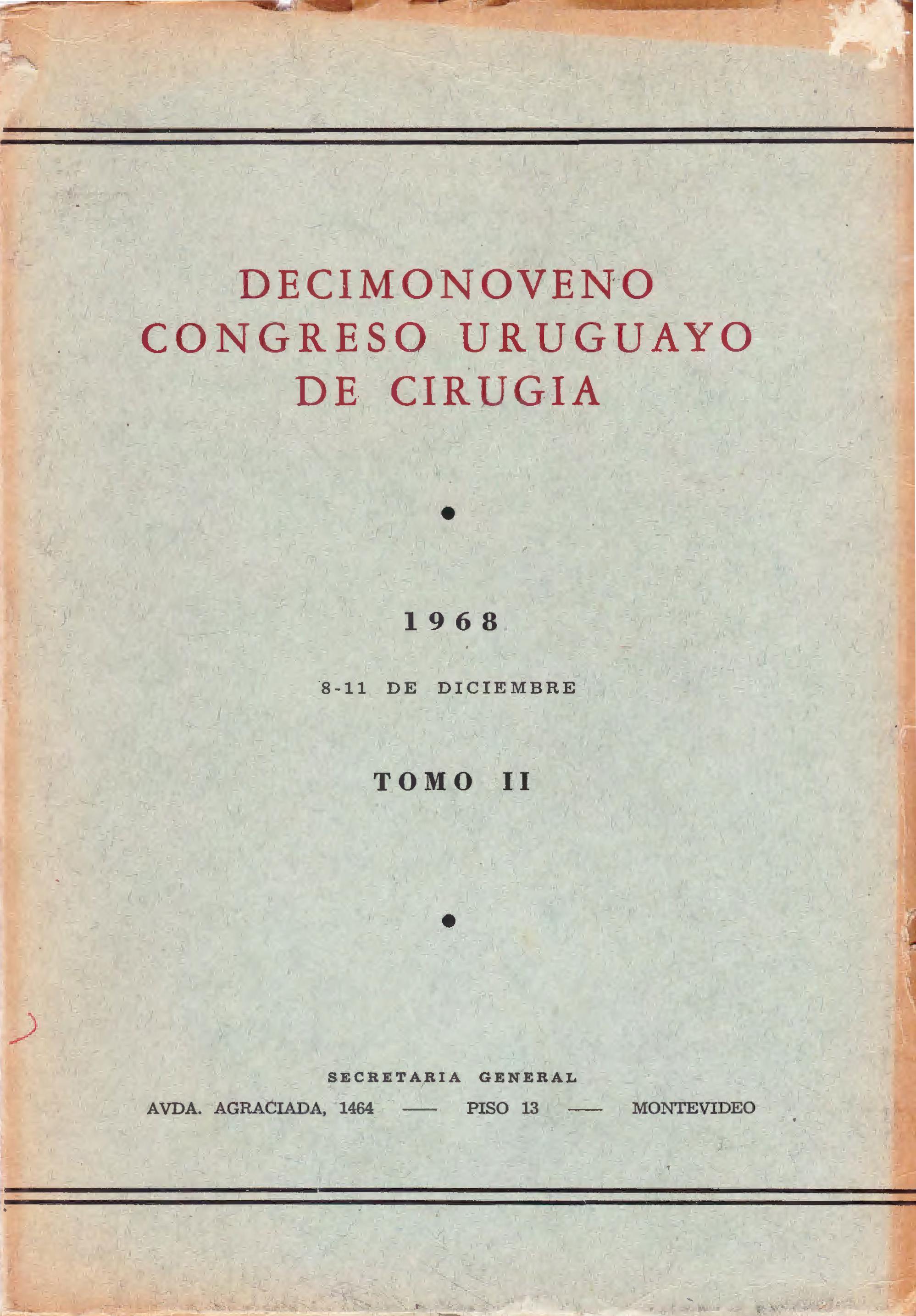 					Ver Núm. 2 (1968): Congresos Uruguayos de Cirugía
				