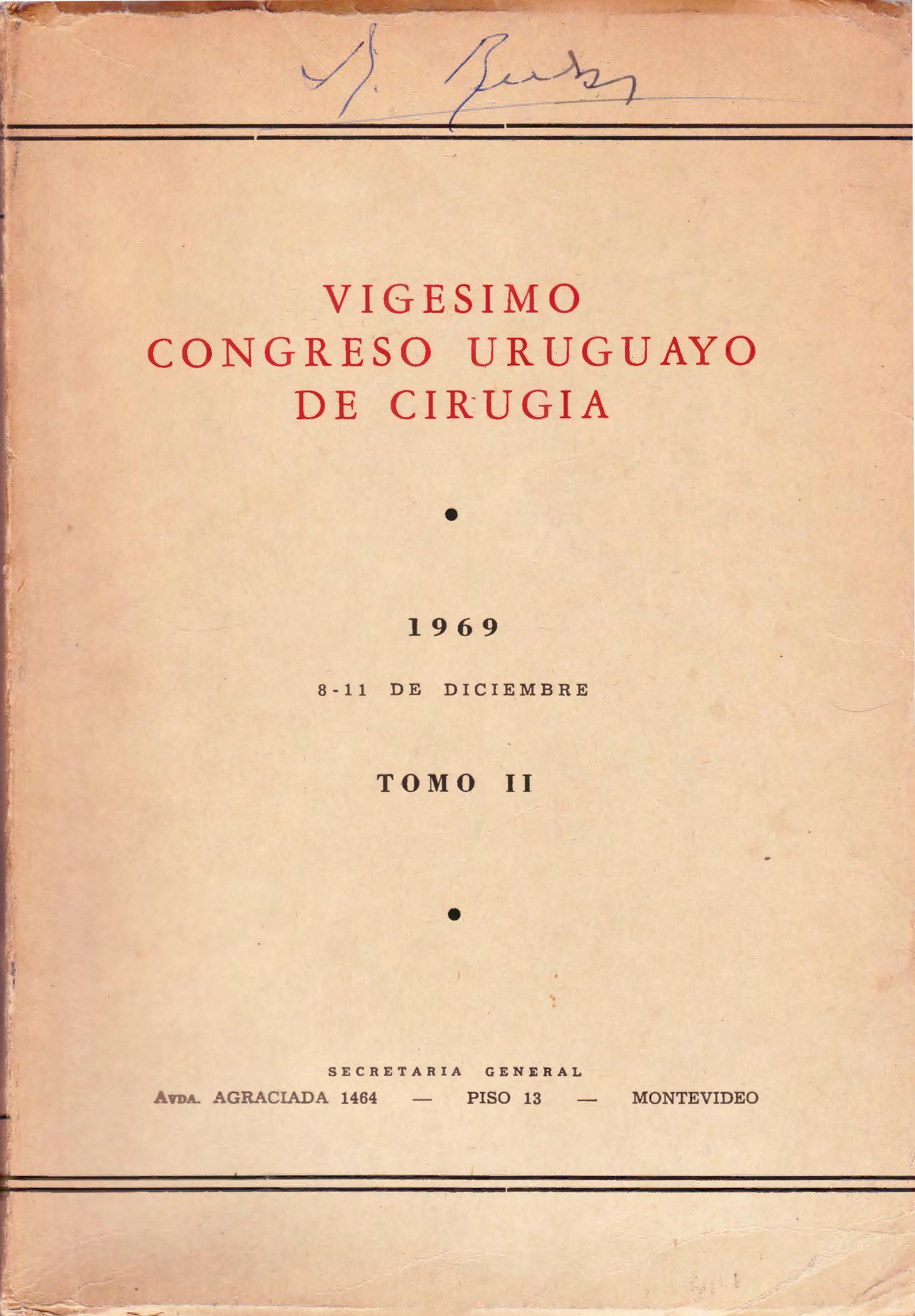 					Ver Núm. 2 (1969): Congresos Uruguayos de Cirugía
				